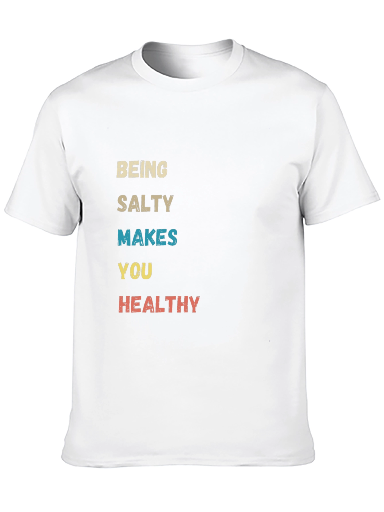 Salty Makes You Healthy Graphic Tee