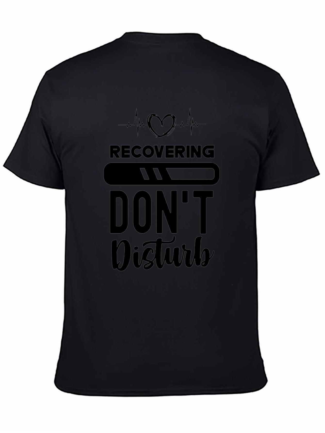 Recovering Dont Disturb Graphic Tee