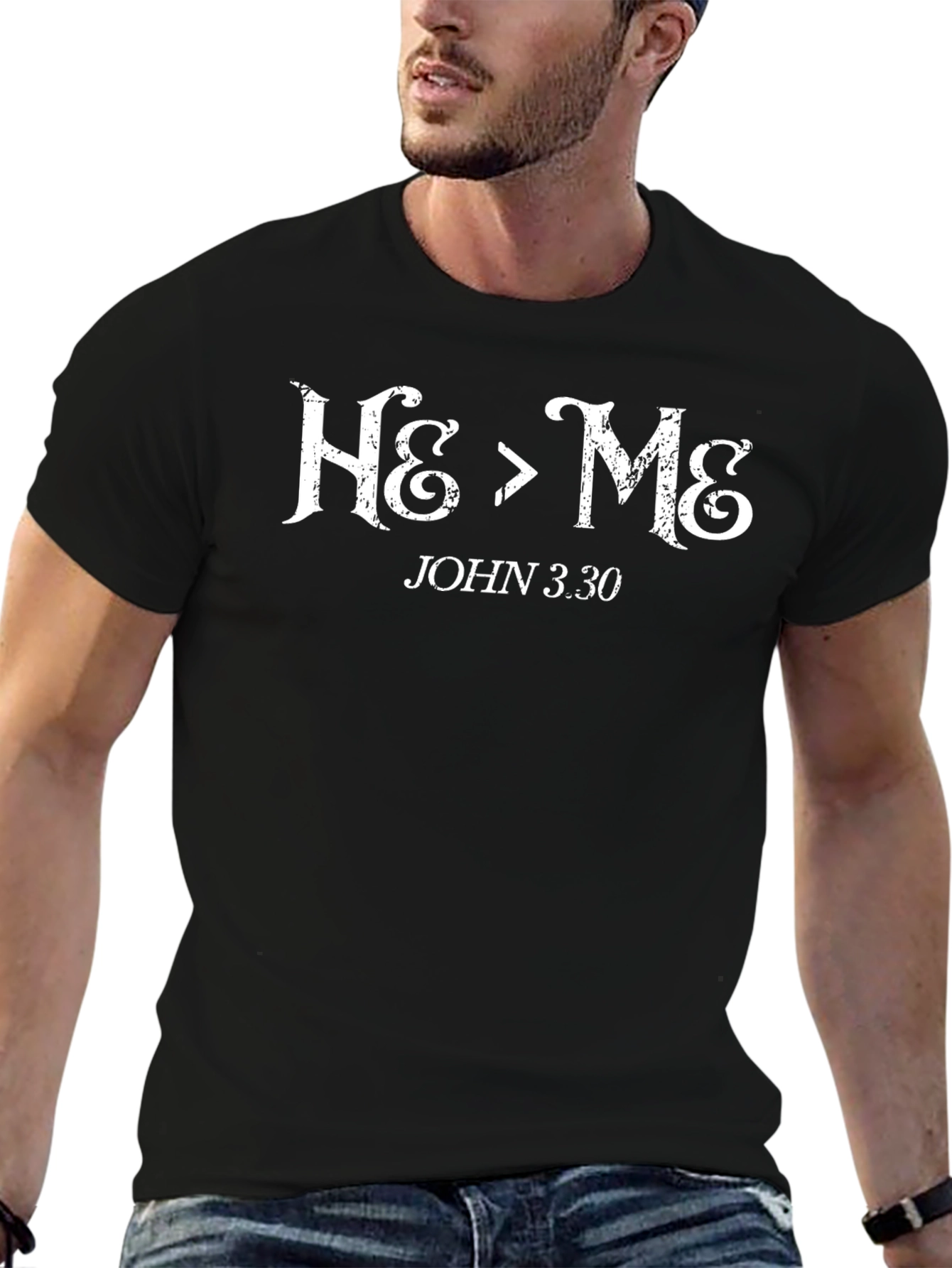 He is Greater Than Me John 3:30 Christian T-Shirt
