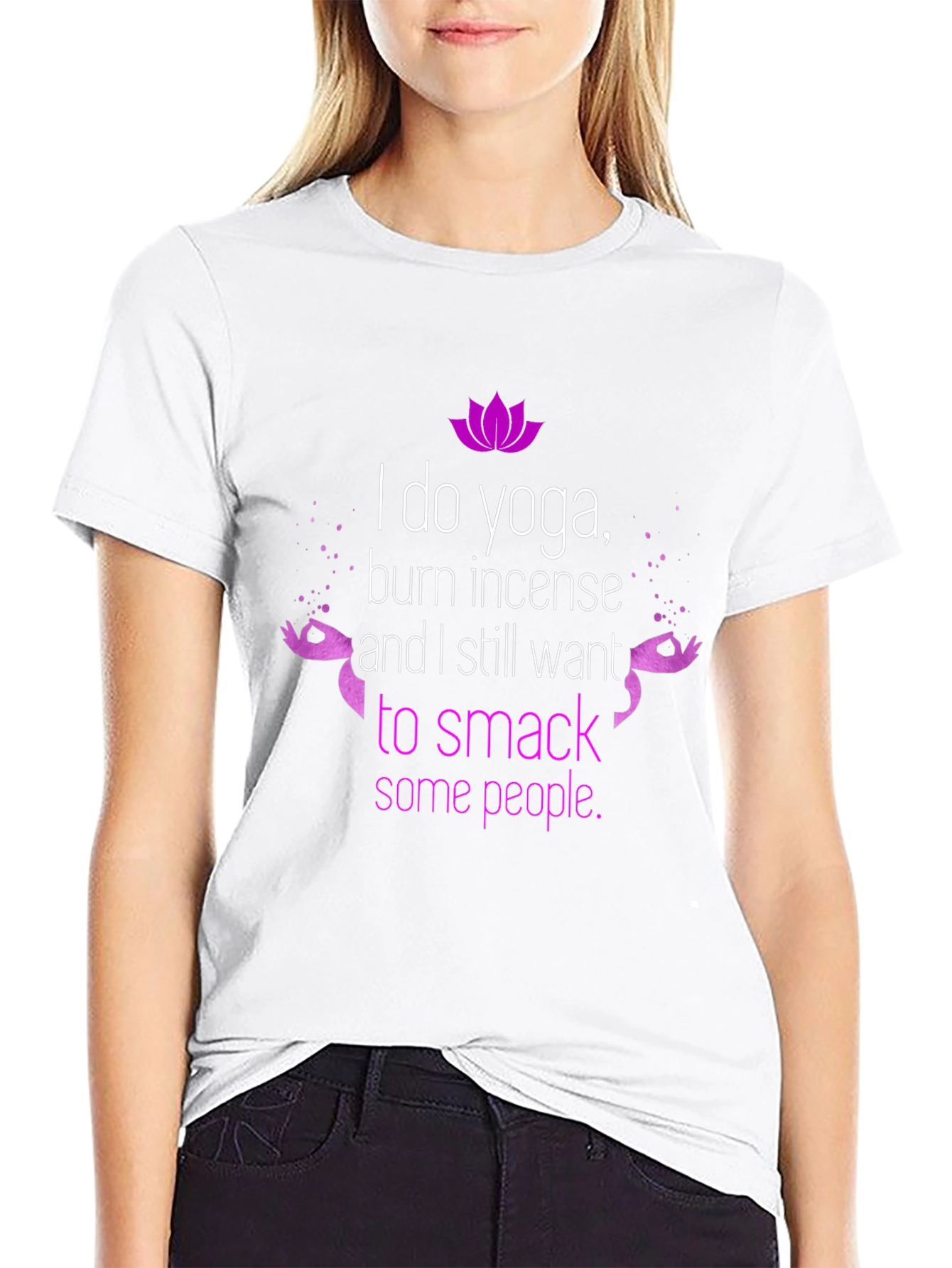Funny Yoga T-Shirt - Burn Incense Smack People