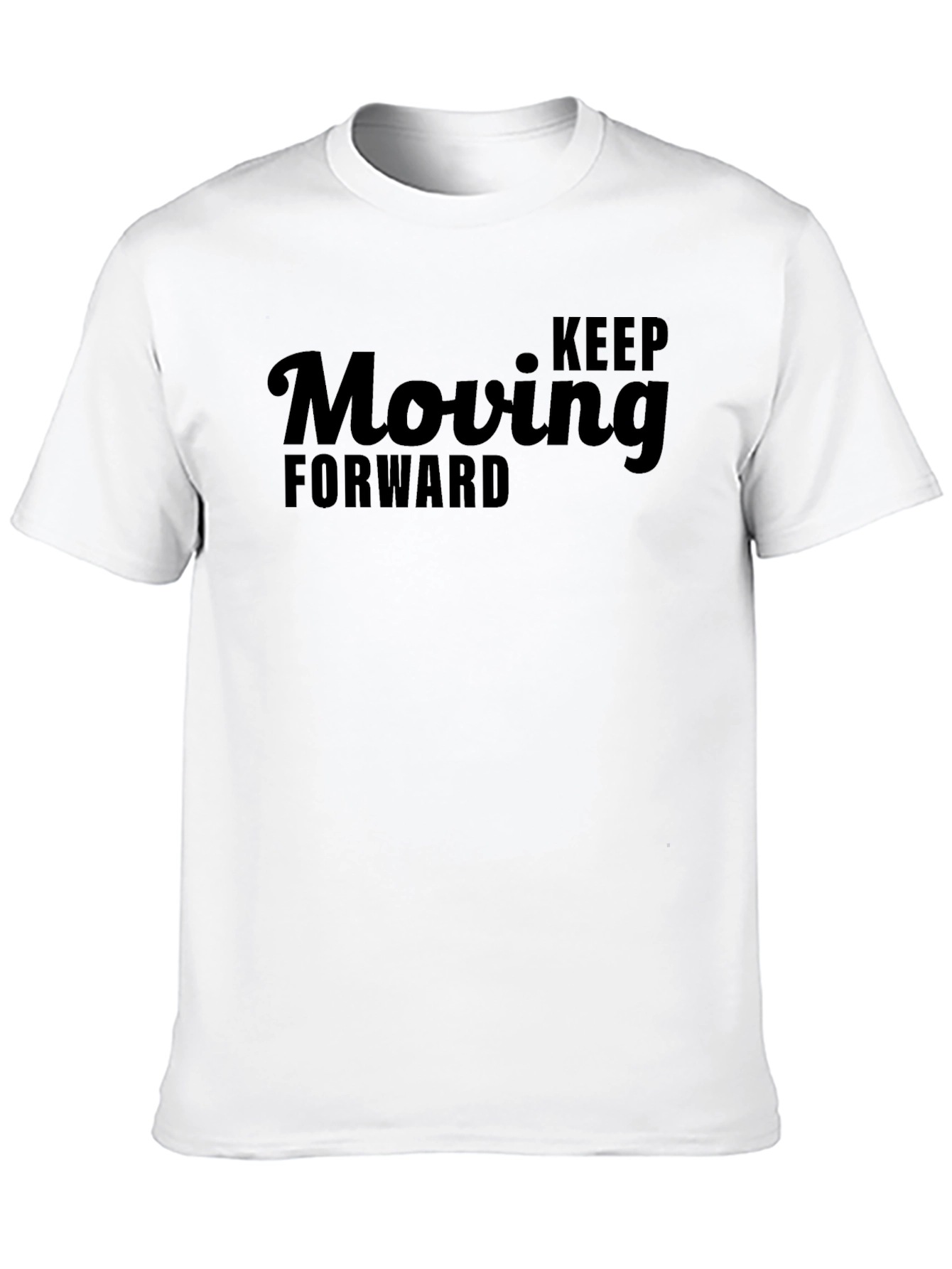 Keep Moving Forward T-Shirt