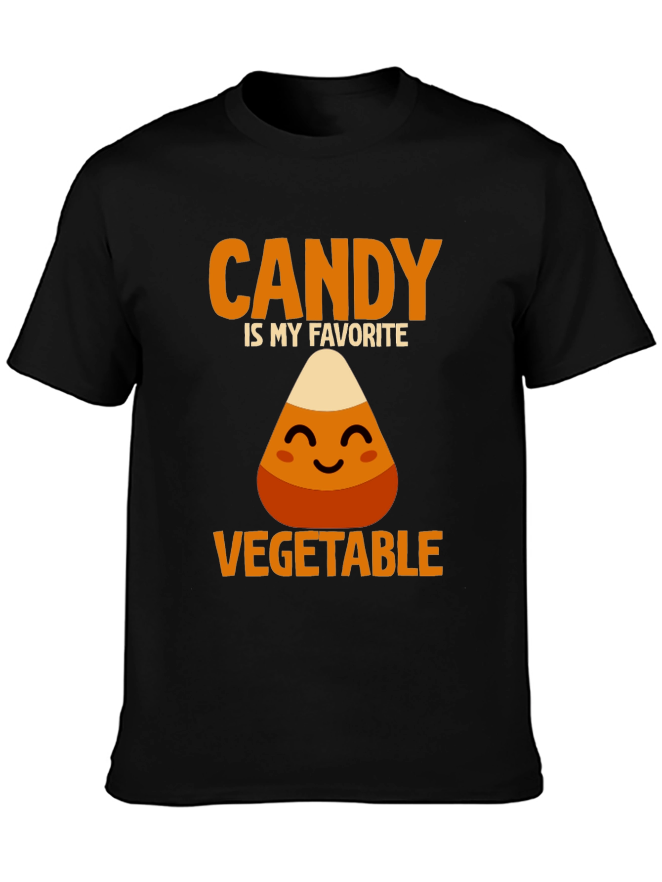 Candy is My Favorite Vegetable Funny Graphic T-Shirt