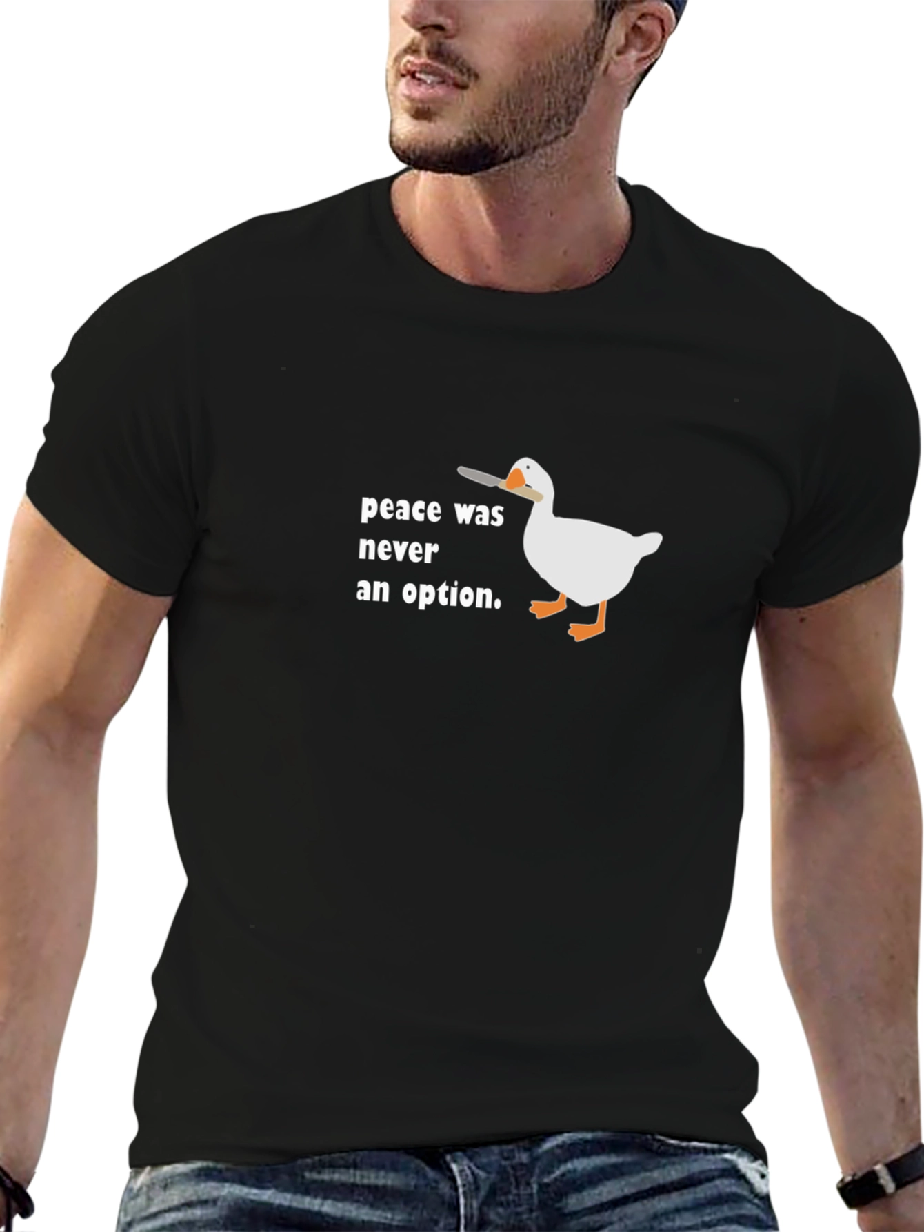 Peace Was Never An Option Goose T-Shirt