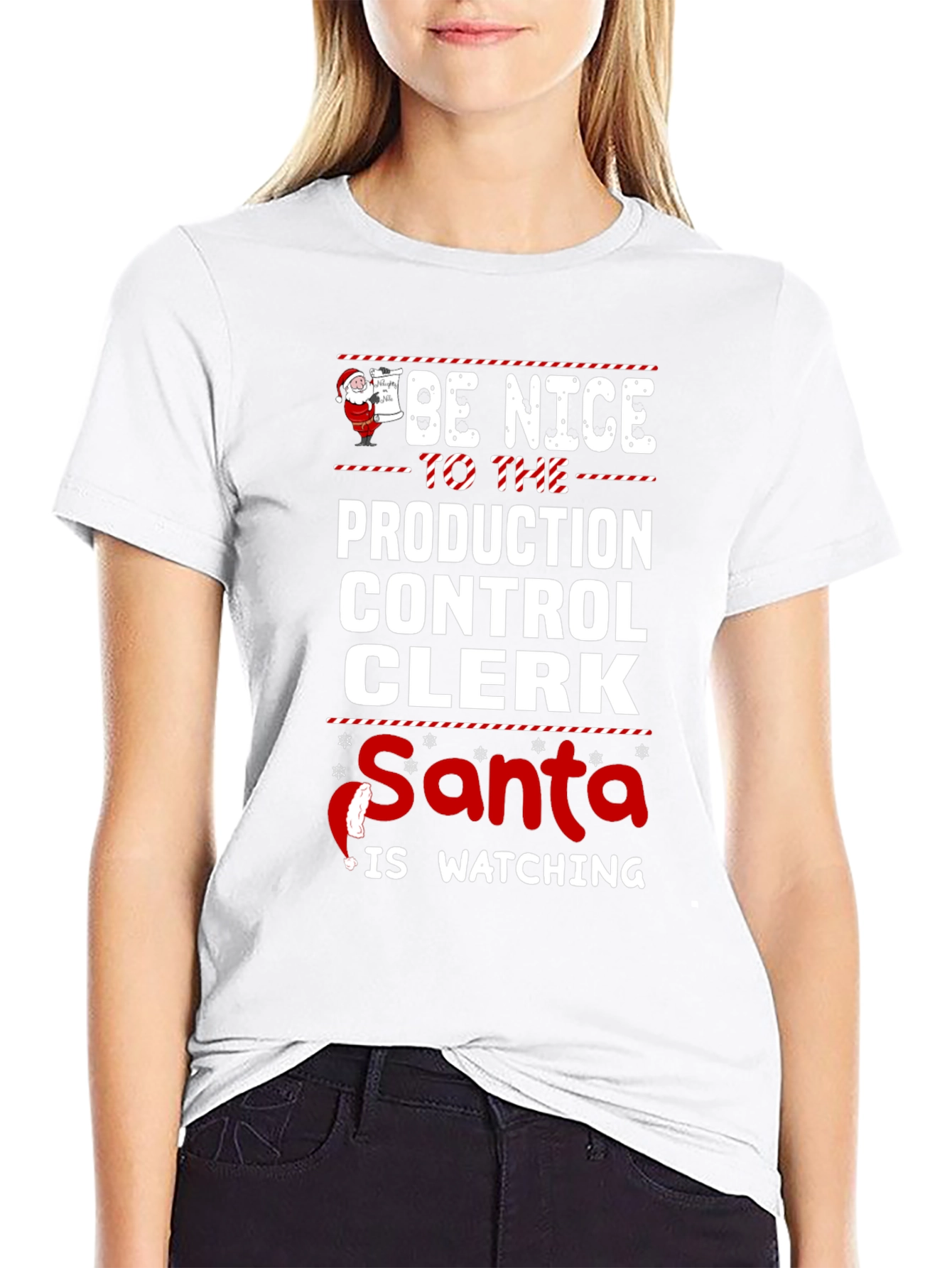 Be Nice to Production Control Clerk Santa T-Shirt