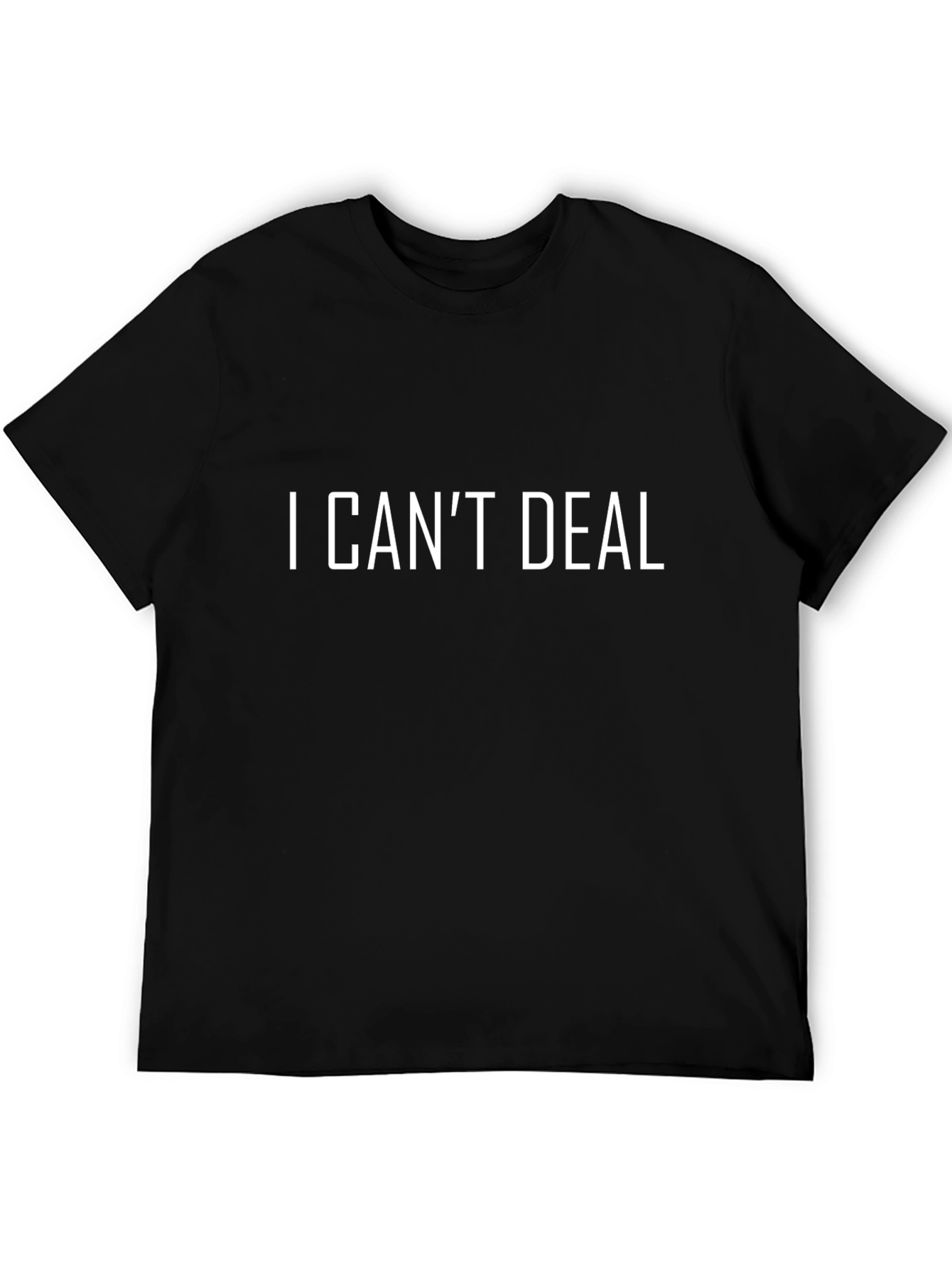 I Cant Deal Graphic Tee - Mens Black T-Shirt