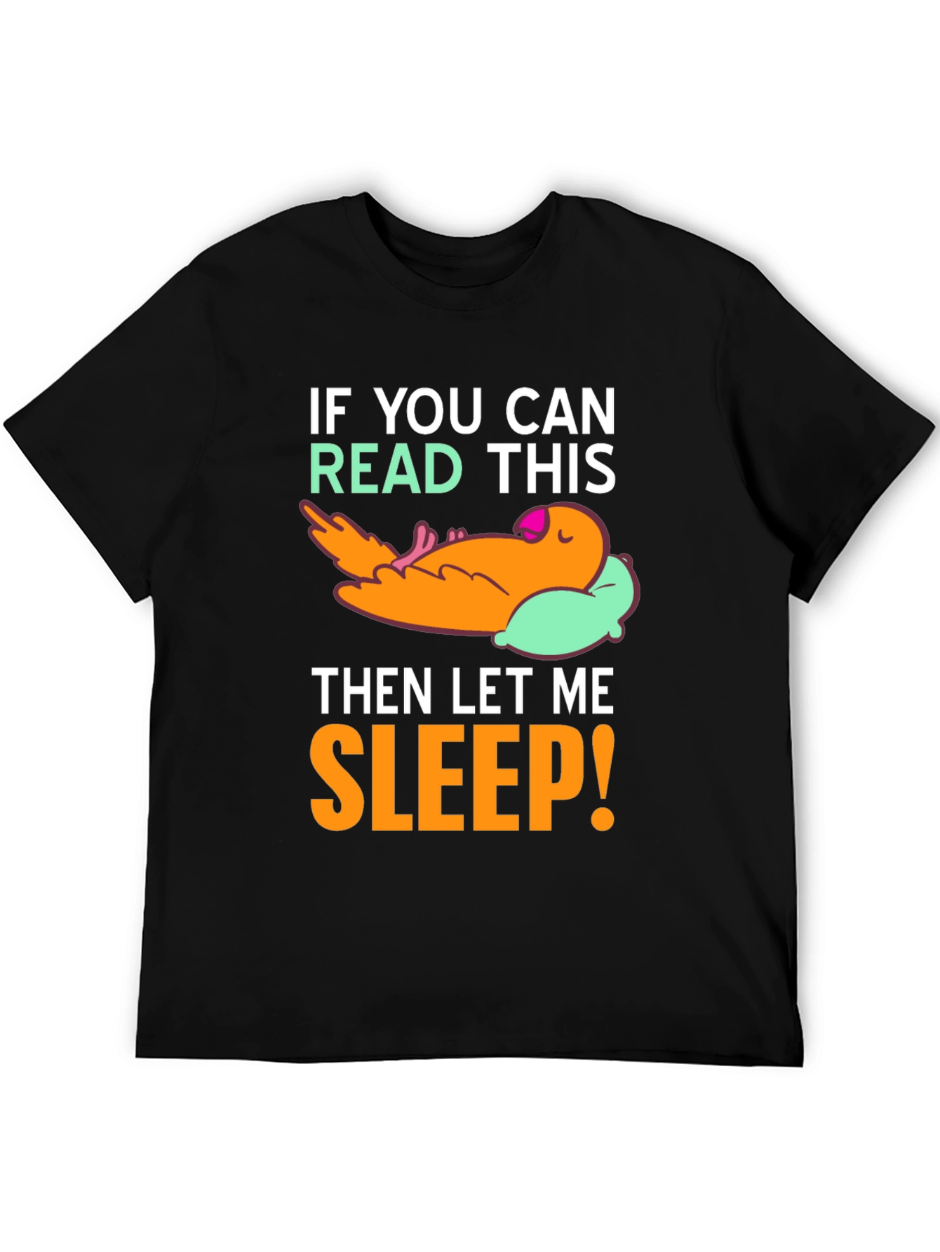 Sleepy Bird Graphic T-Shirt - Funny Slogan Tee