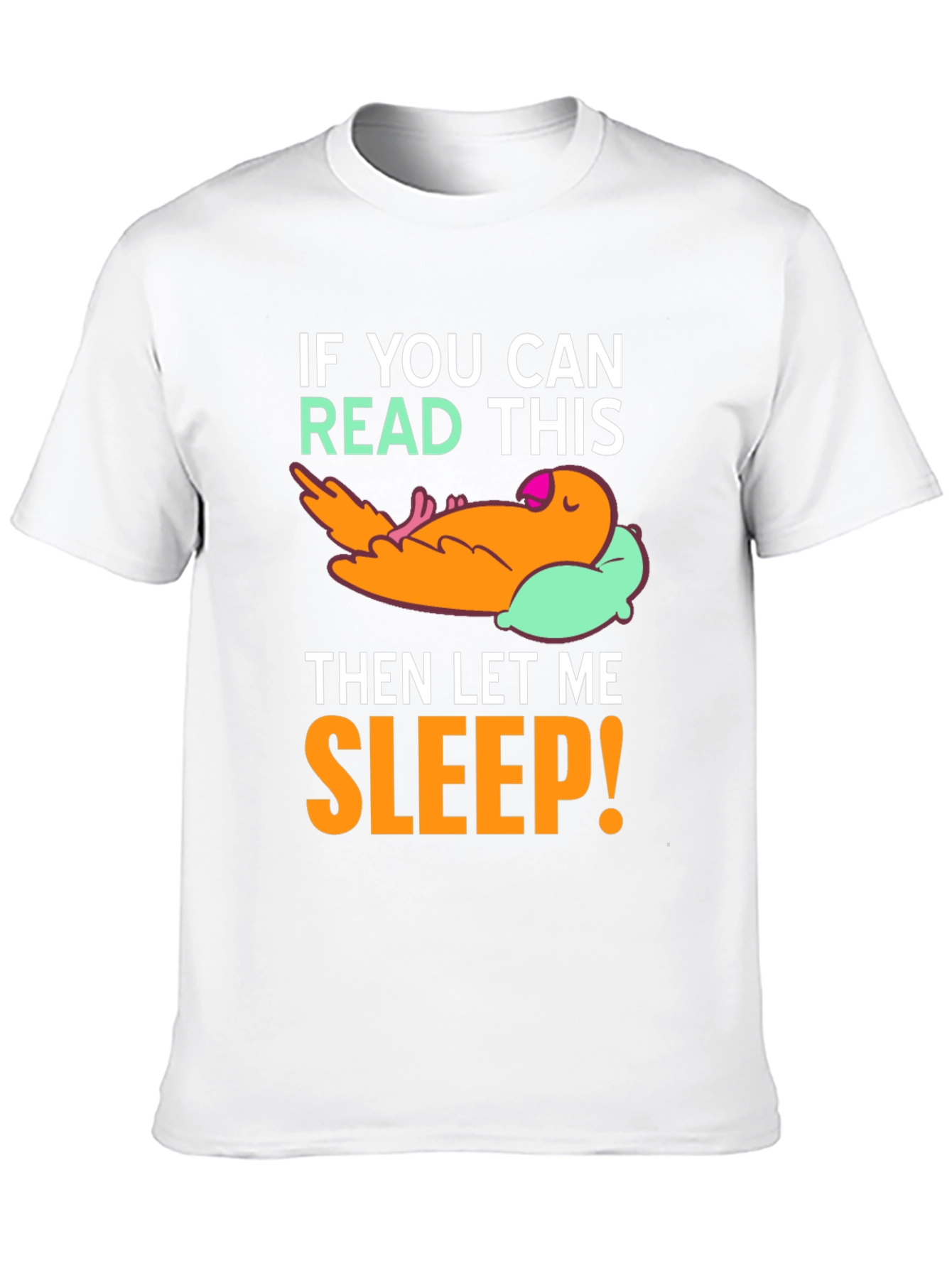 Sleepy Bird Graphic T-Shirt - Funny Slogan Tee