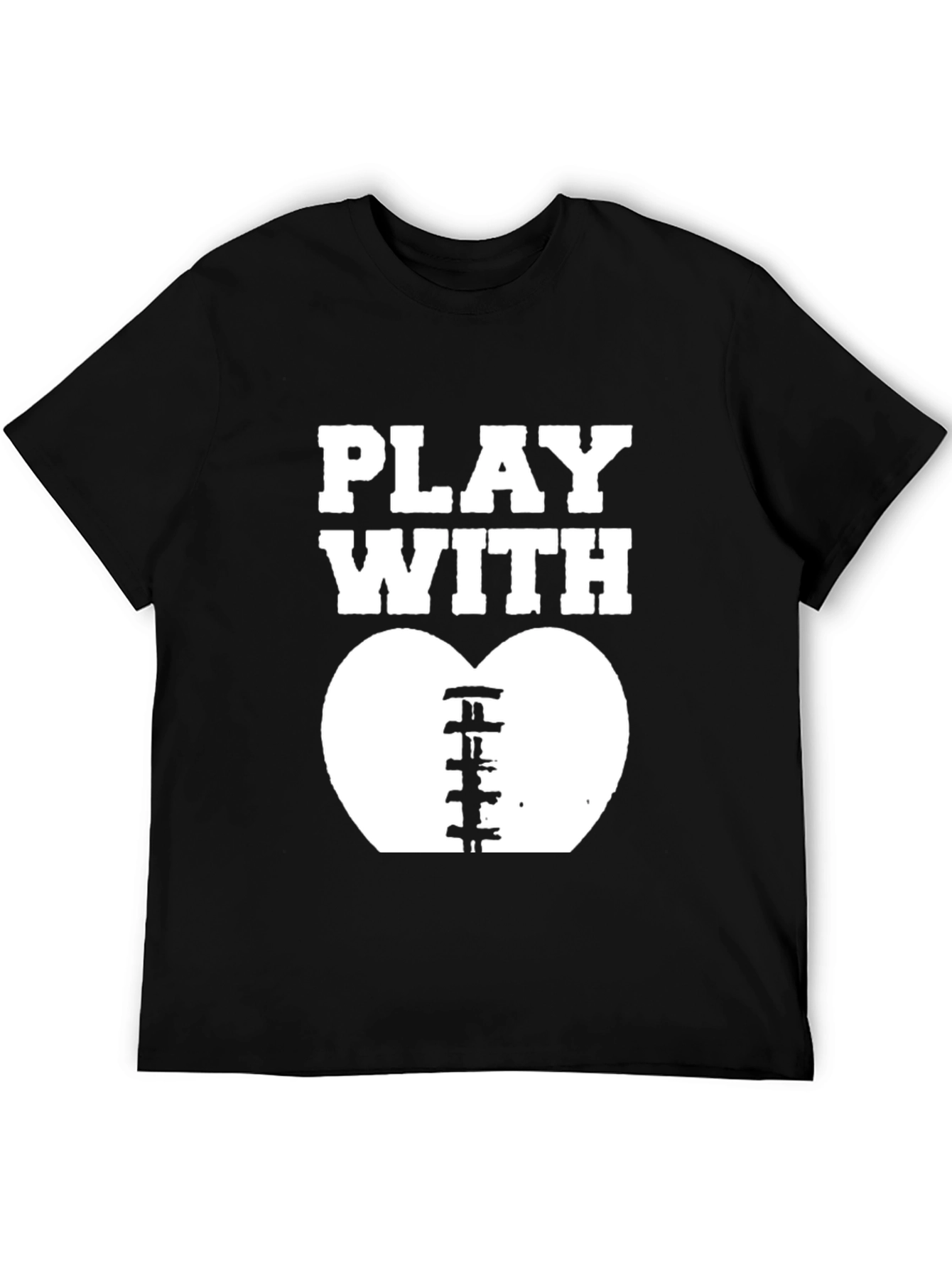 Play With My Heart Football T-Shirt