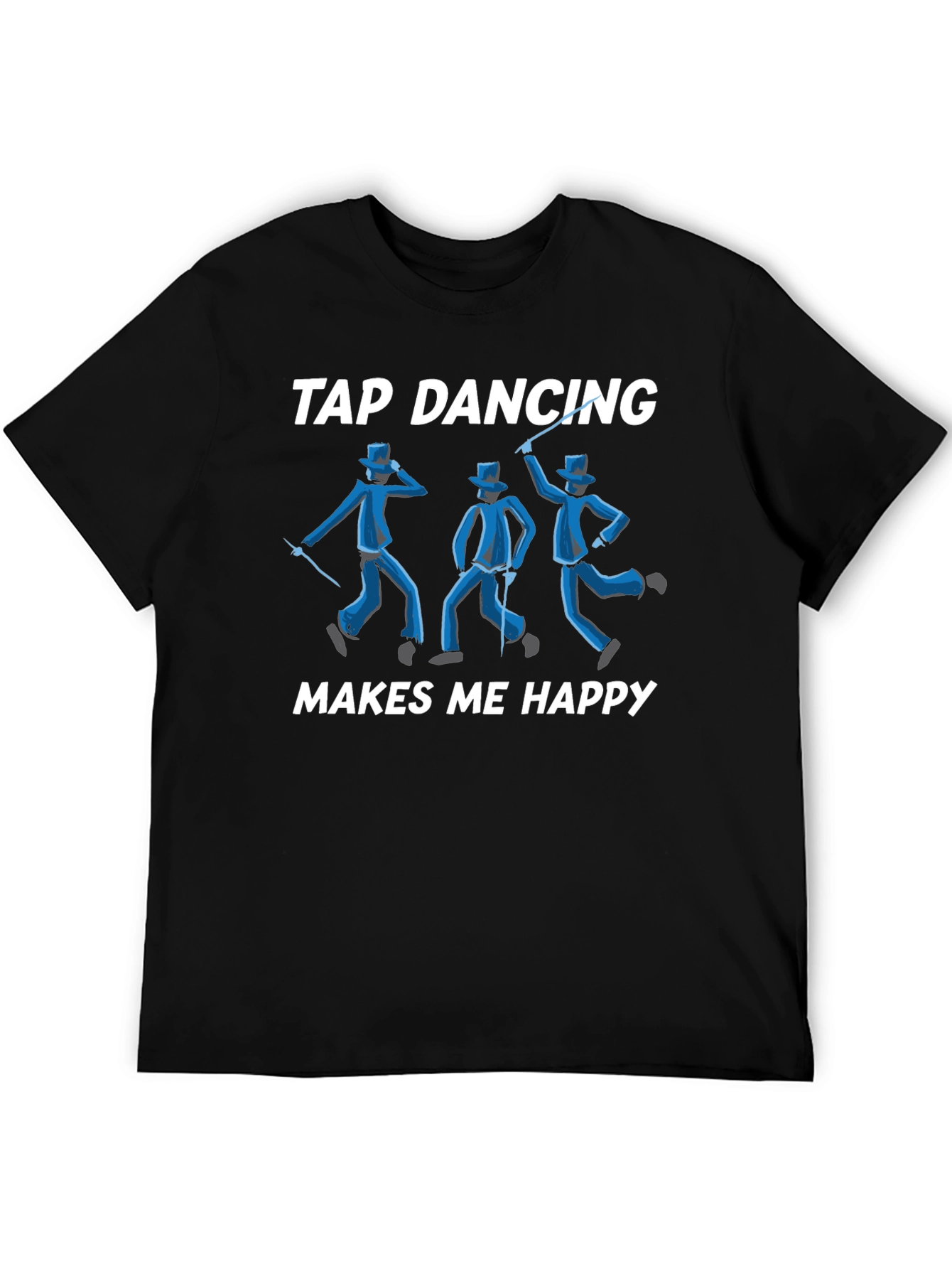 Tap Dancing Makes Me Happy T-Shirt