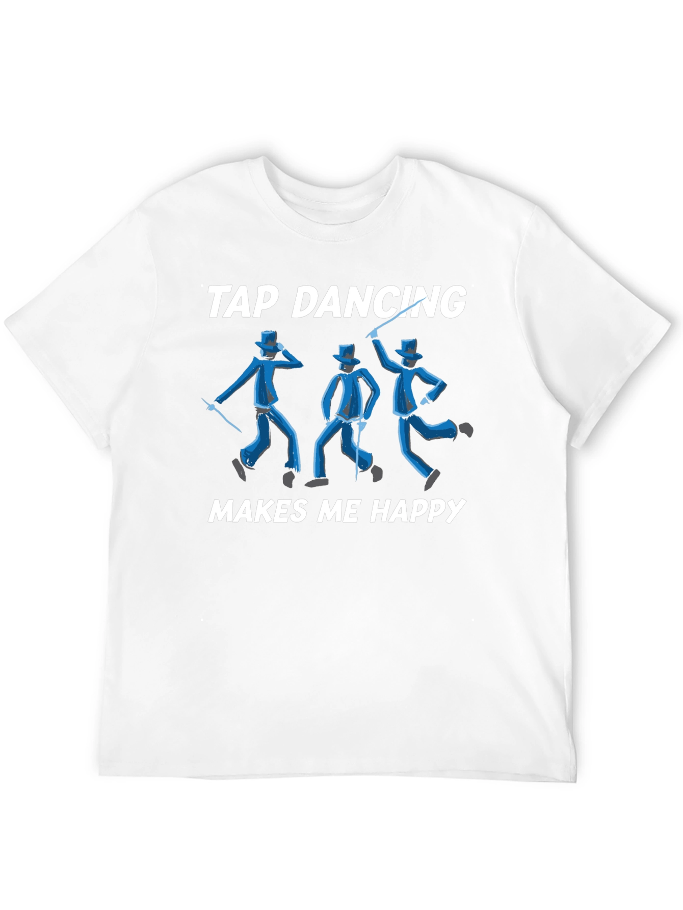 Tap Dancing Makes Me Happy T-Shirt