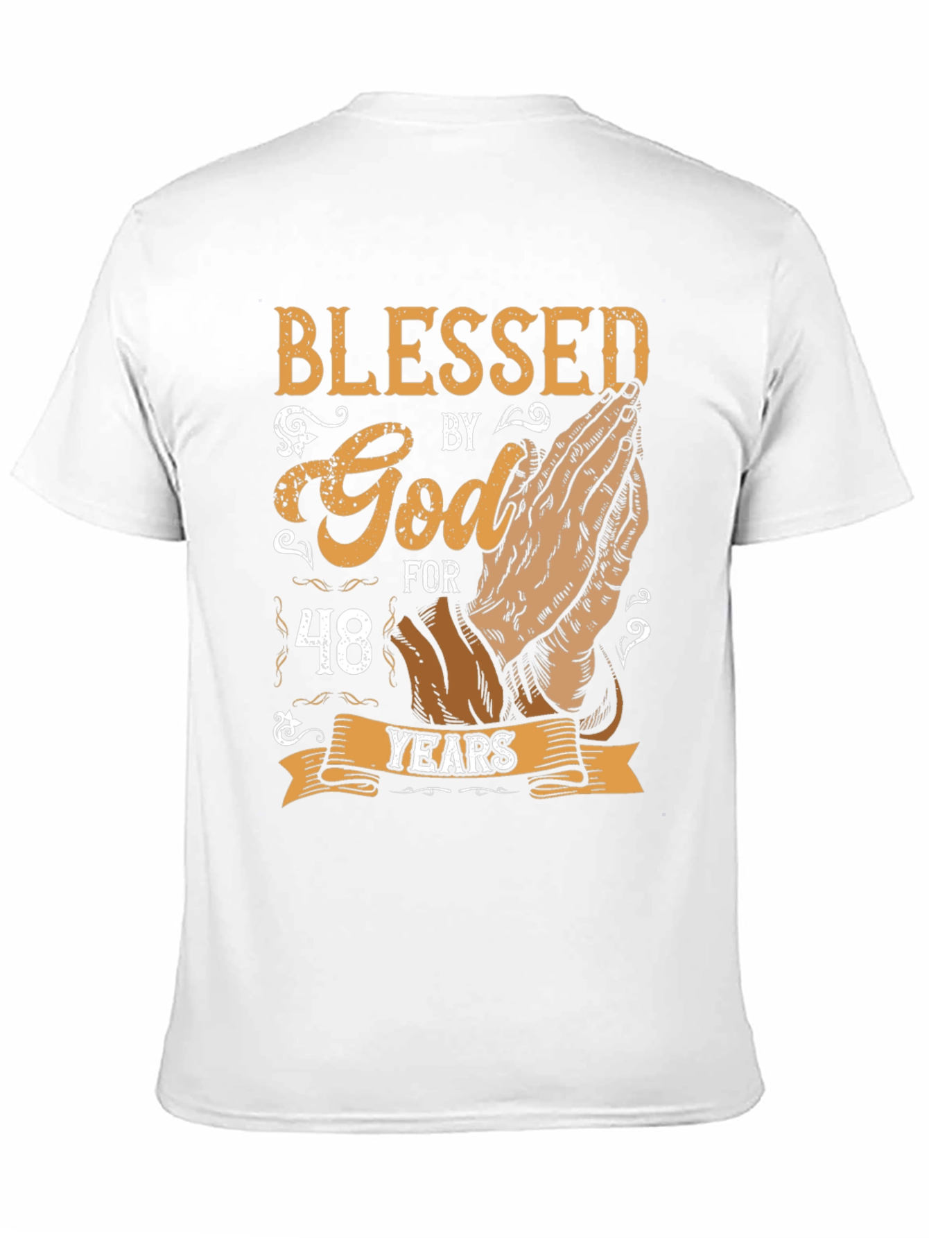 Blessed By God 48 Years T-Shirt