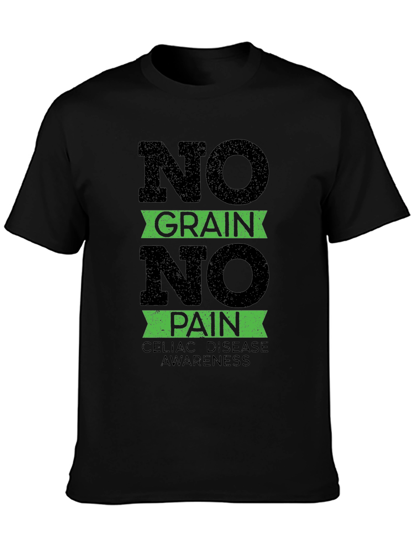 No Grain No Pain Celiac Disease Awareness T-Shirt