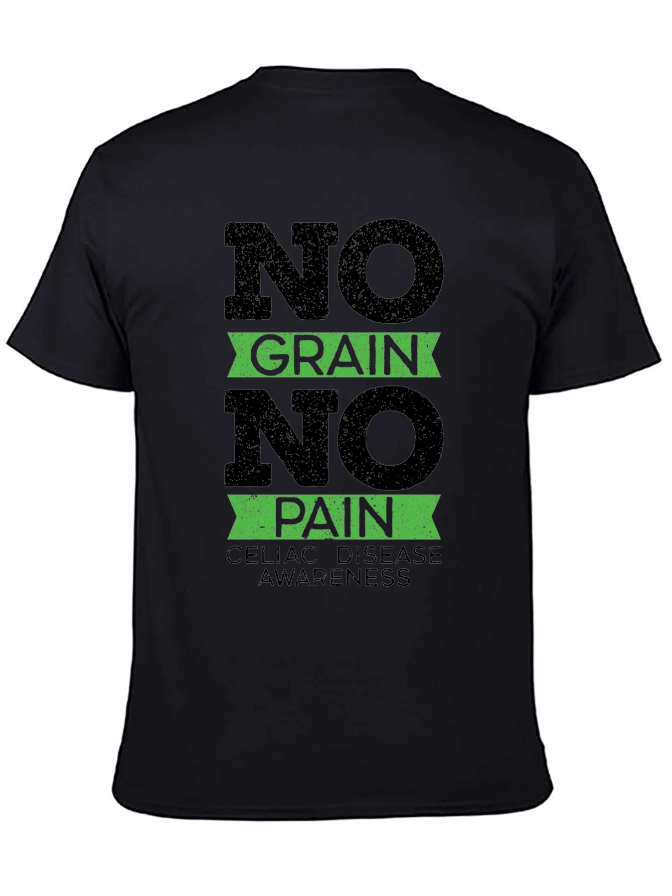 No Grain No Pain Celiac Disease Awareness T-Shirt