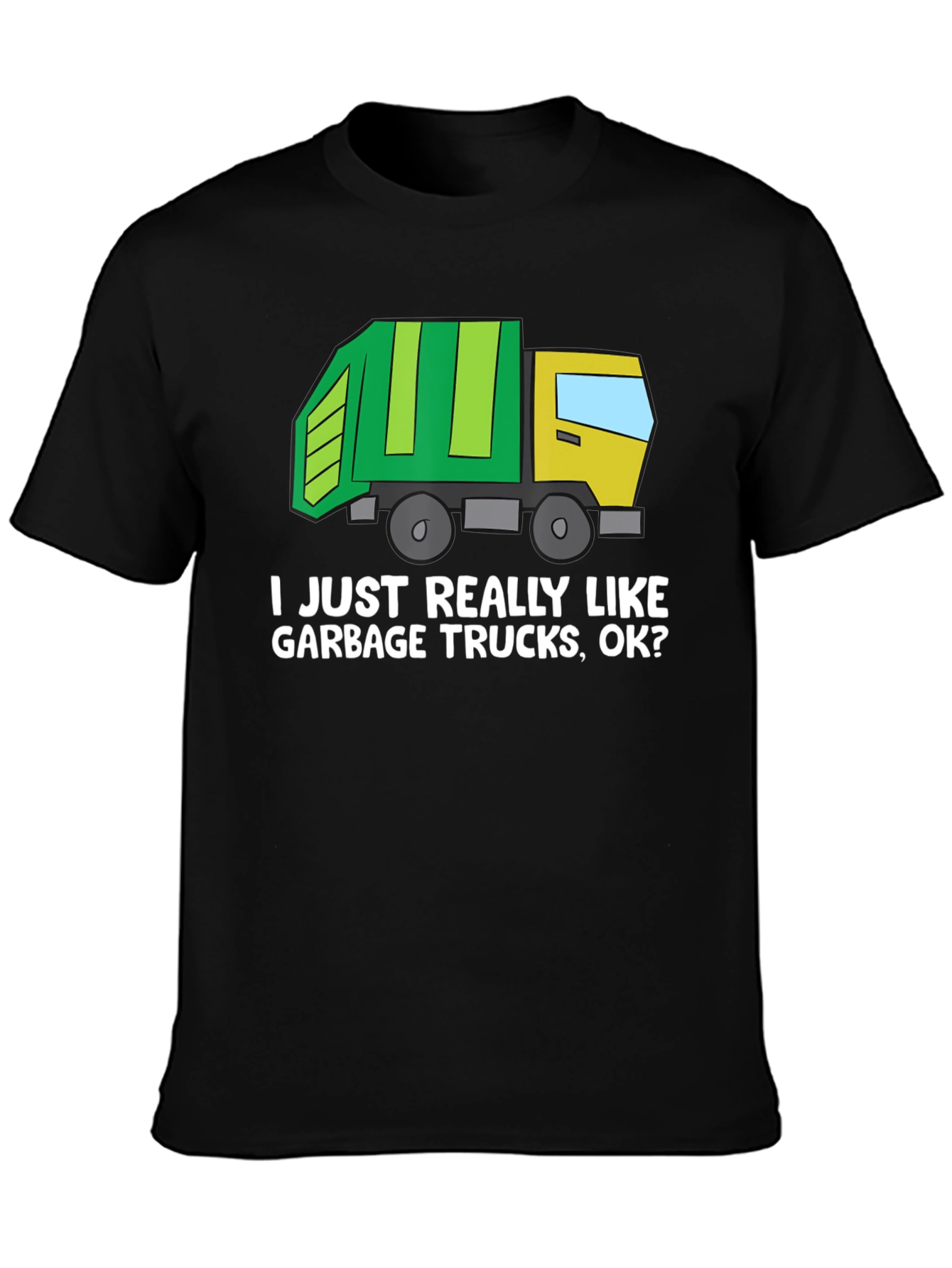 Garbage Truck Lover T-Shirt - Novelty Tee