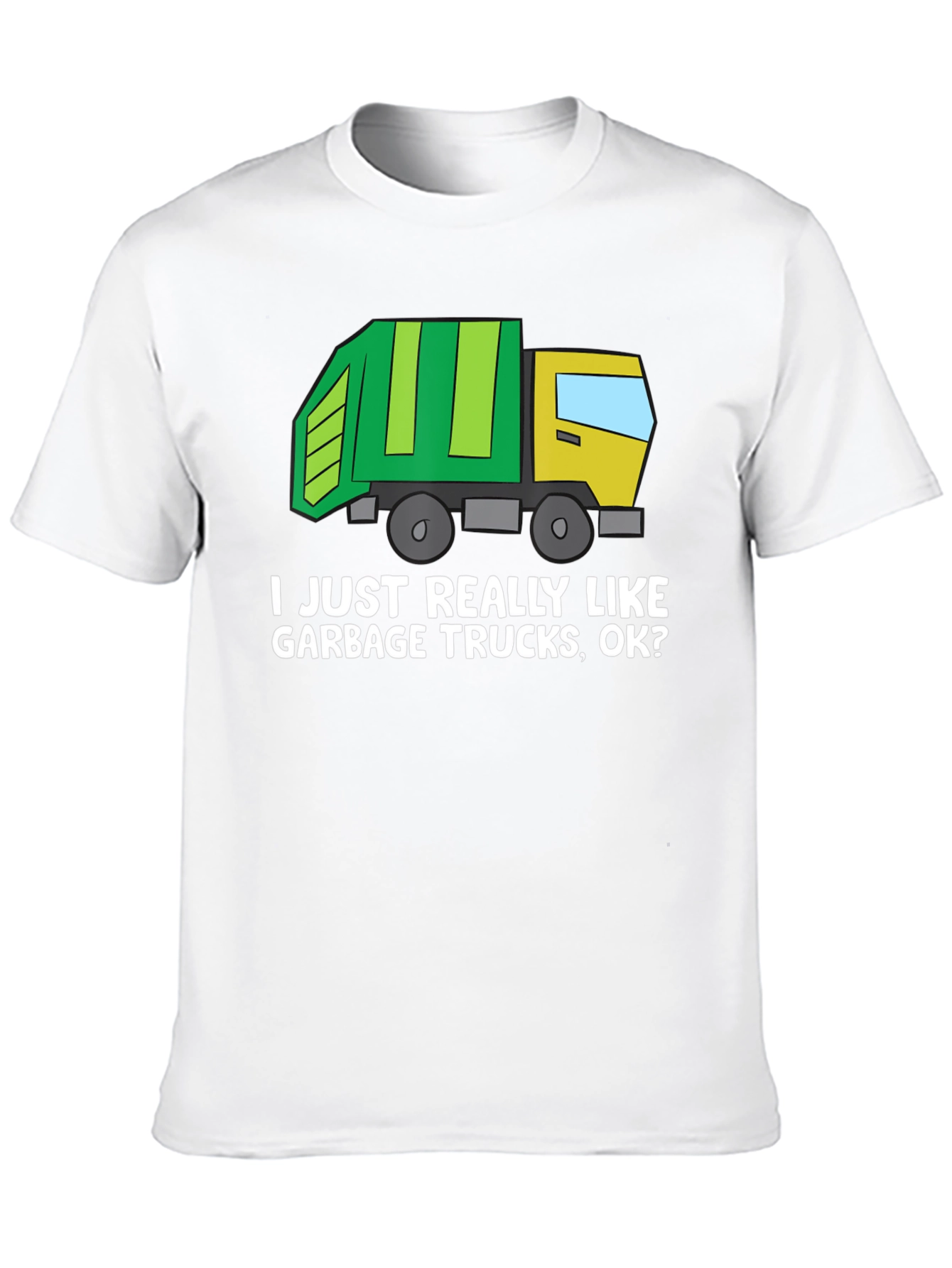 Garbage Truck Lover T-Shirt - Novelty Tee