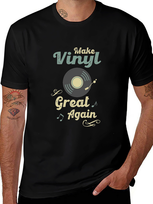 Make Vinyl Great Again T-Shirt