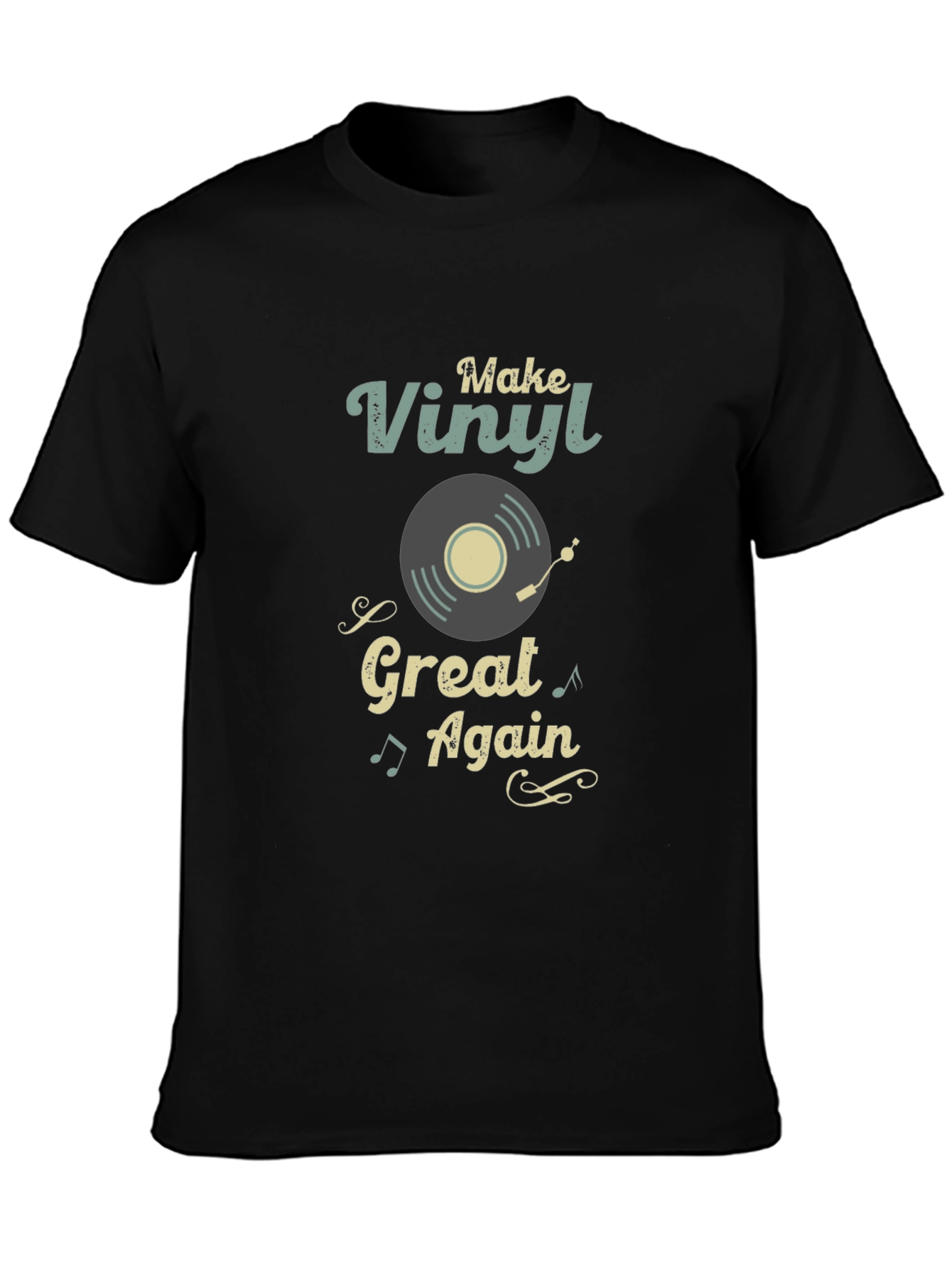 Make Vinyl Great Again T-Shirt