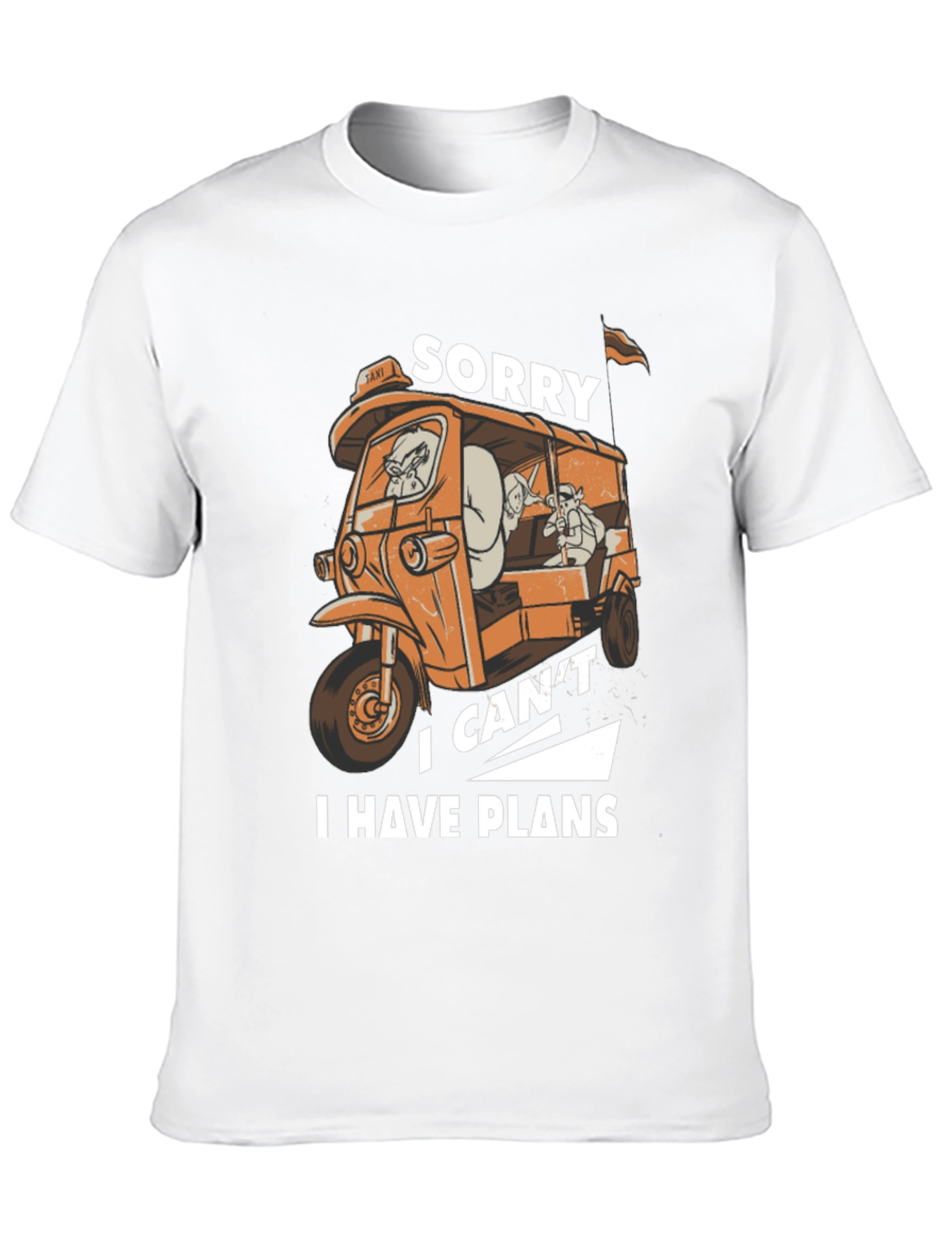 Sorry I Have Plans T-Shirt