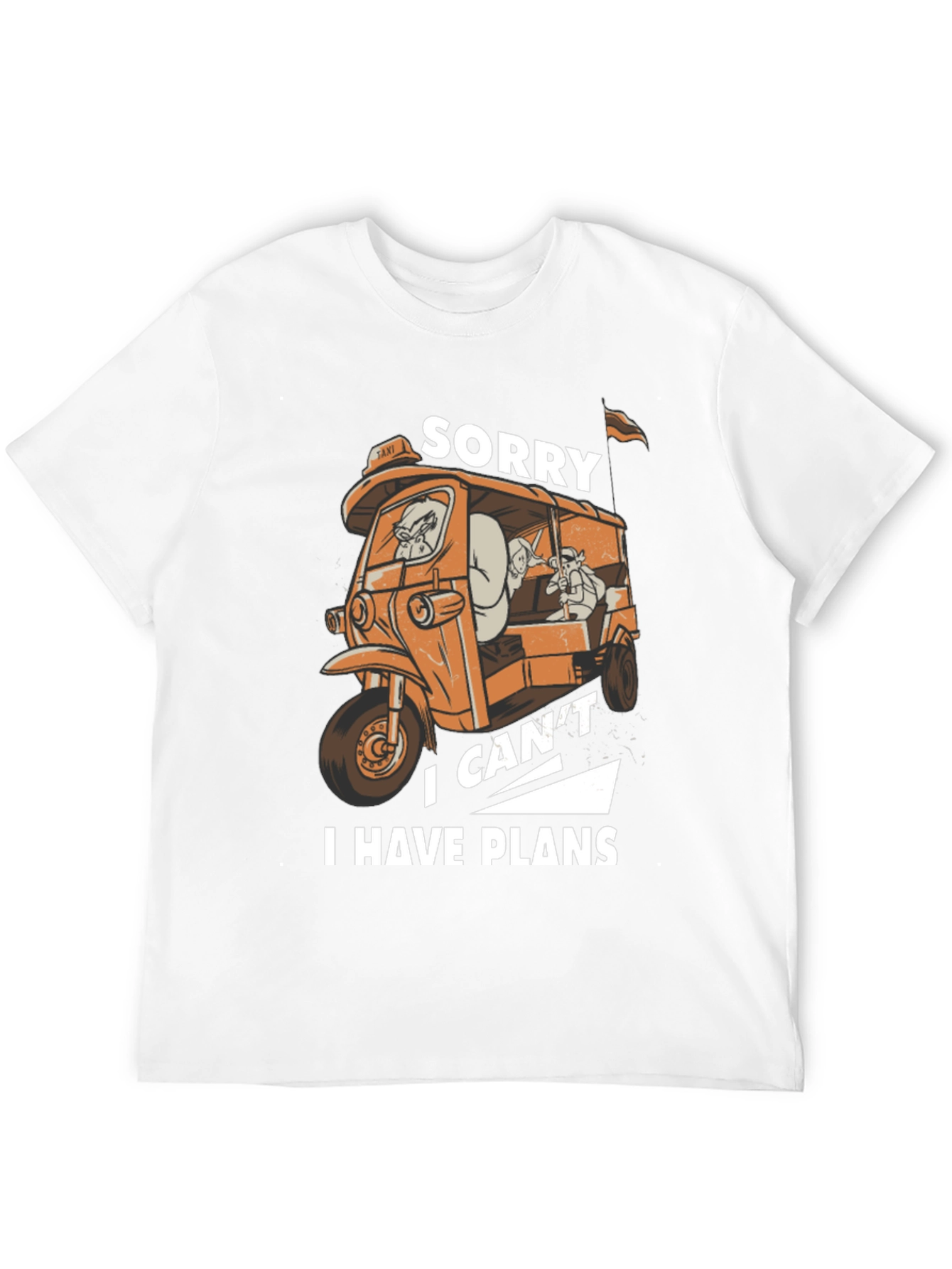 Sorry I Have Plans T-Shirt