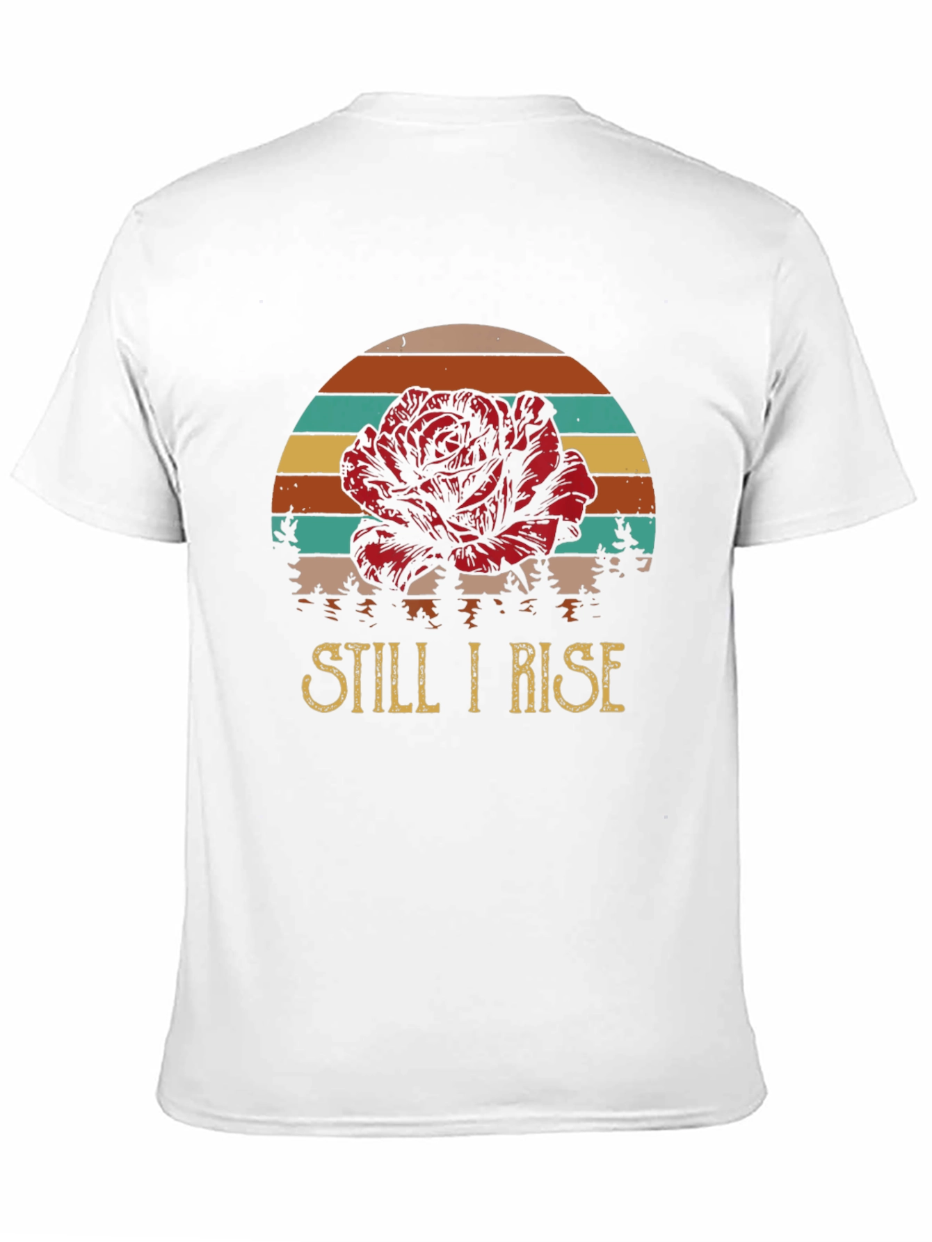 Still I Rise Rose Graphic T-Shirt