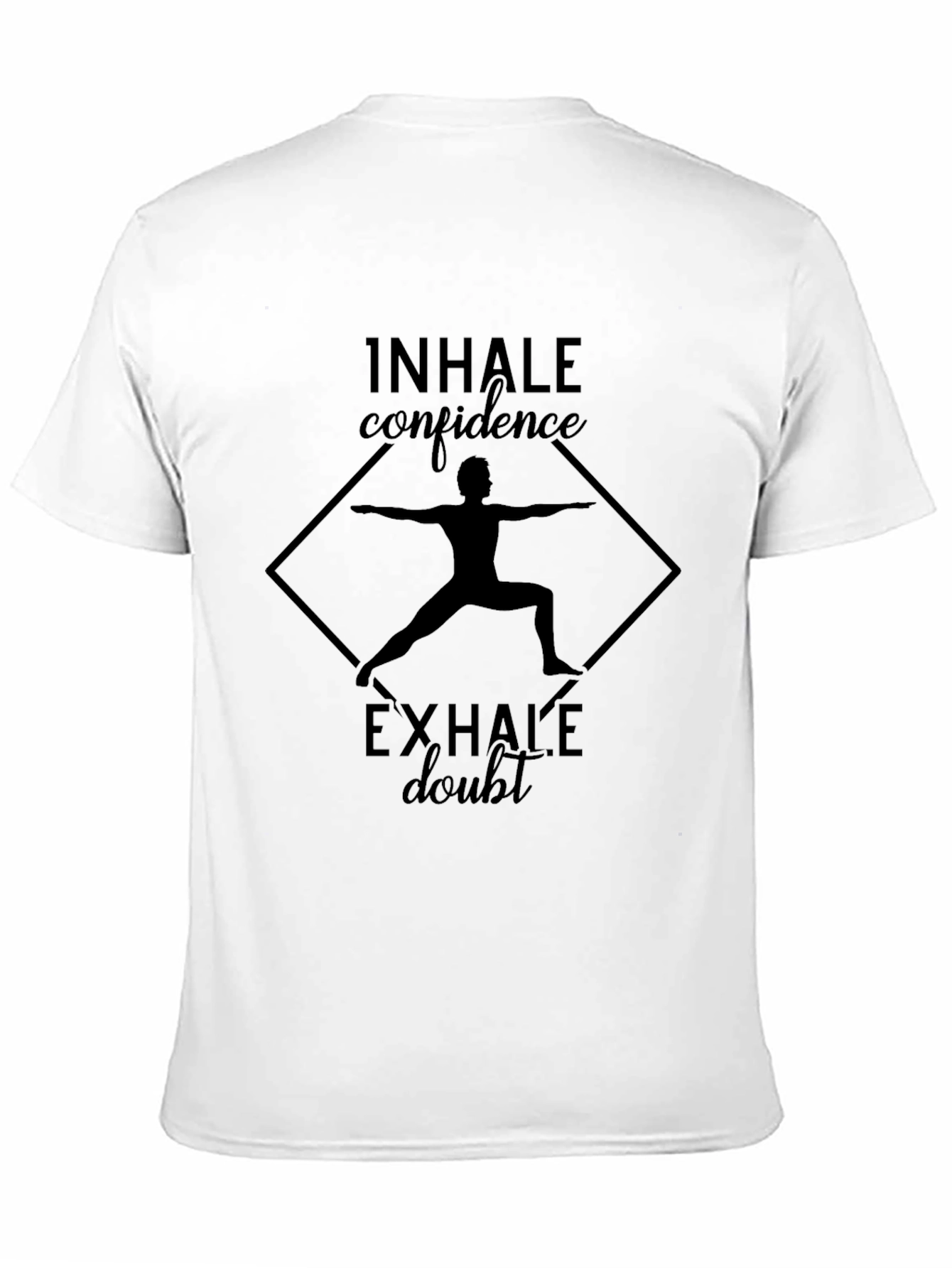 Inhale Confidence Exhale Doubt Yoga Graphic Tee