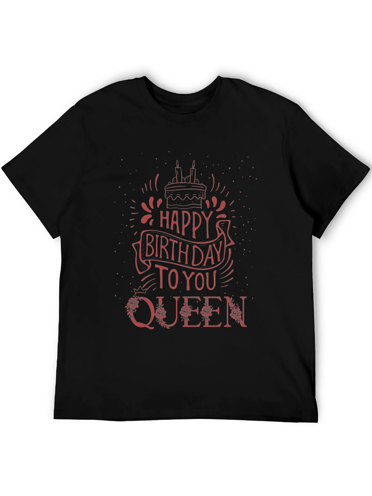 Happy Birthday Queen Graphic T-Shirt