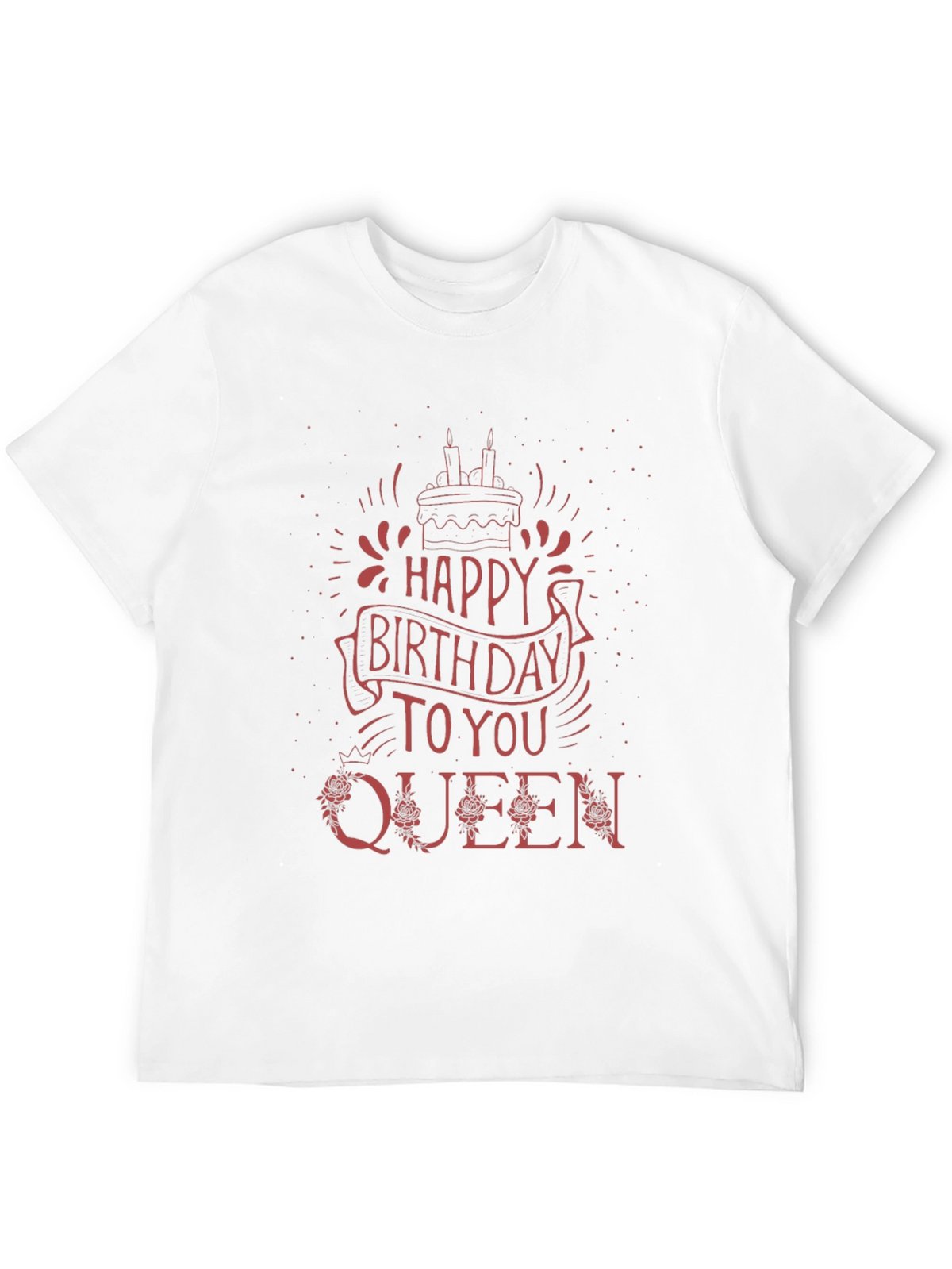 Happy Birthday Queen Graphic T-Shirt
