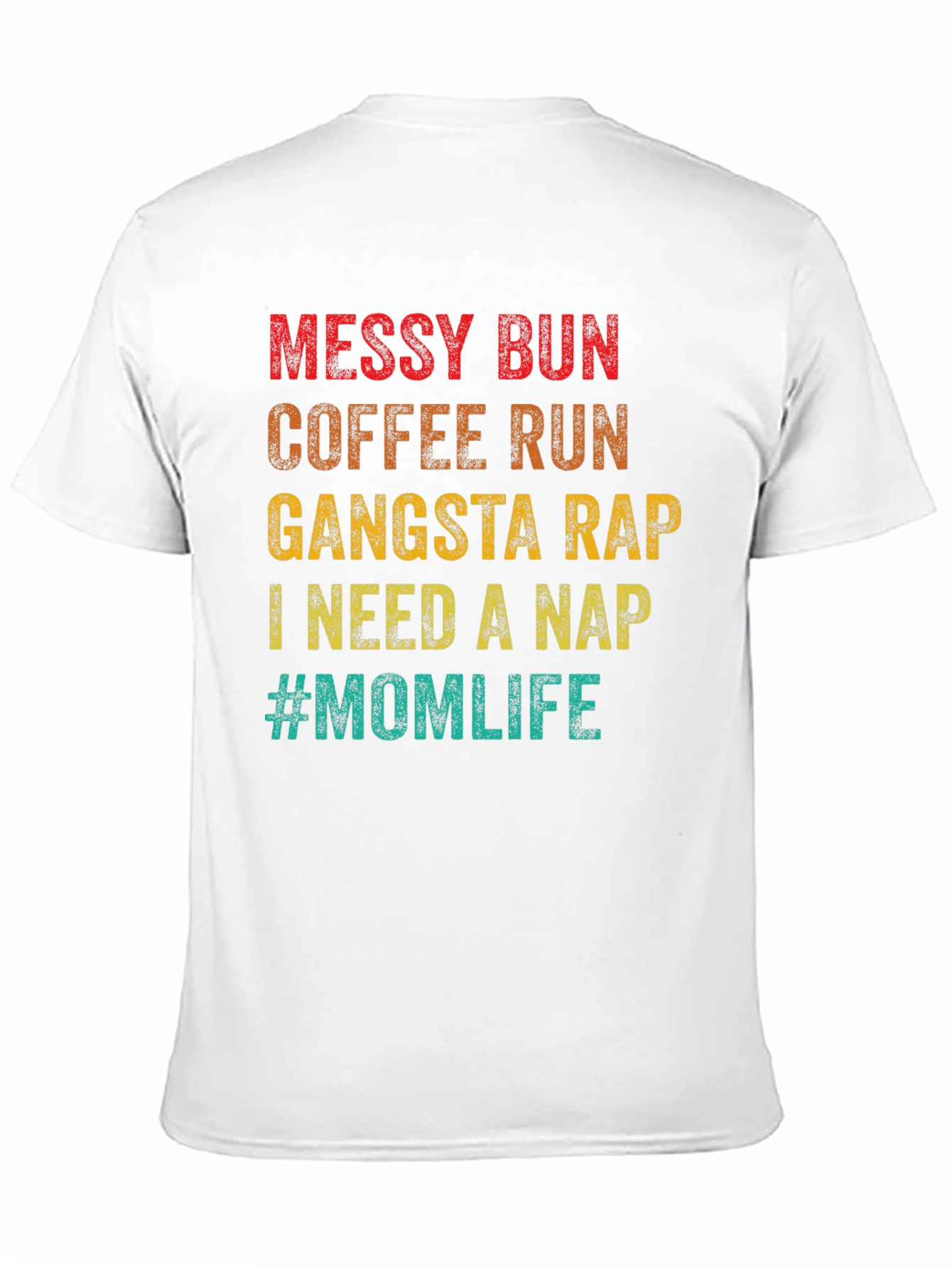 Messy Bun Mom Life Graphic T-Shirt