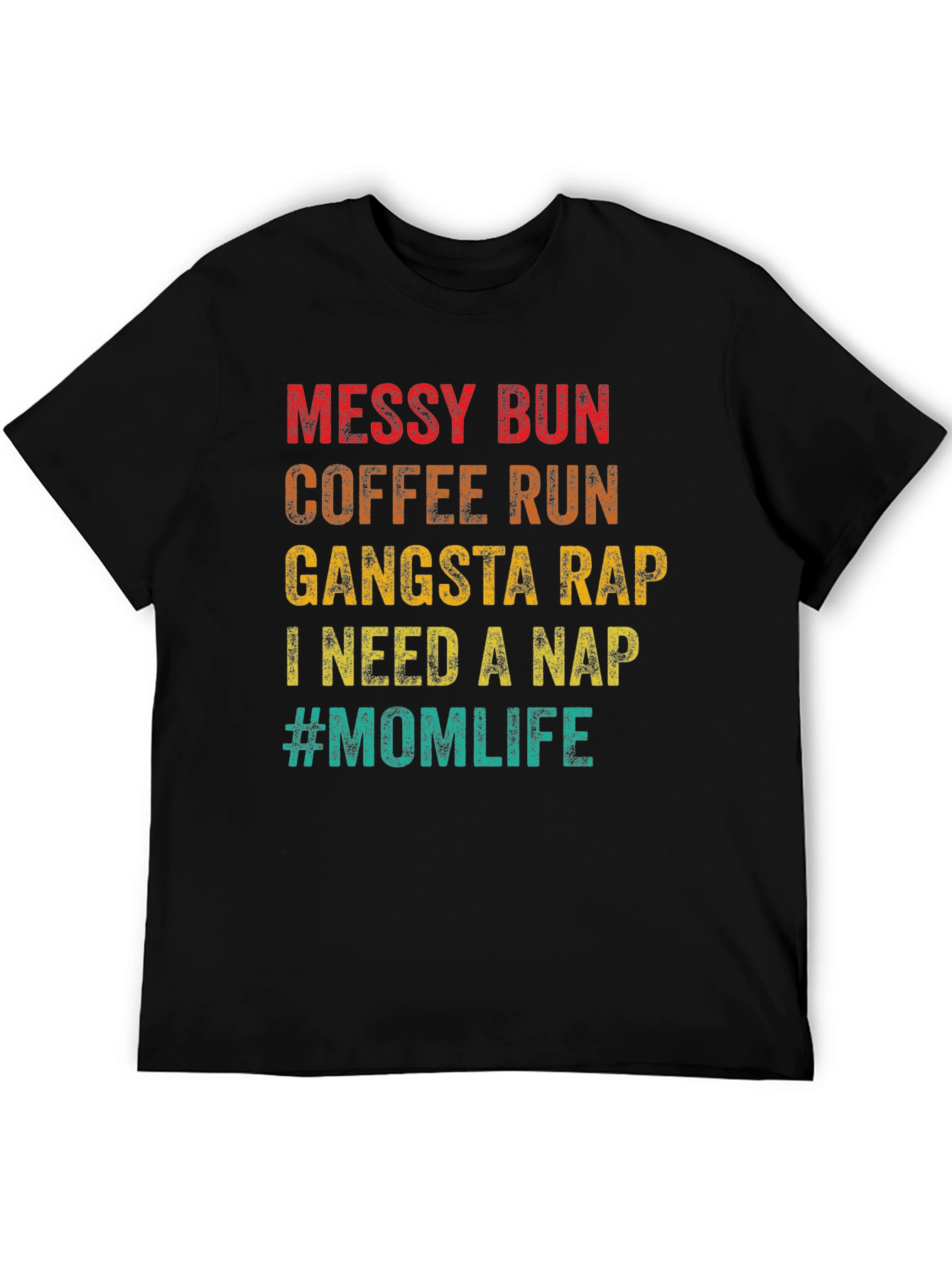Messy Bun Mom Life Graphic T-Shirt