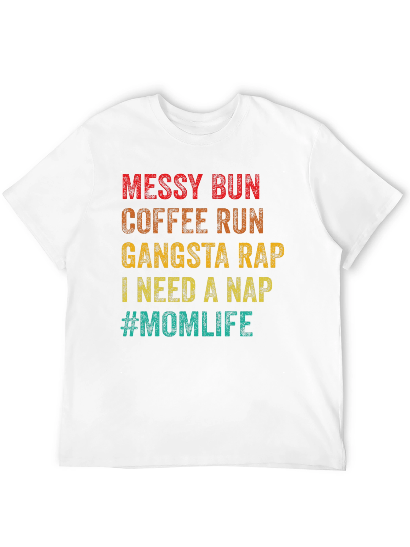 Messy Bun Mom Life Graphic T-Shirt