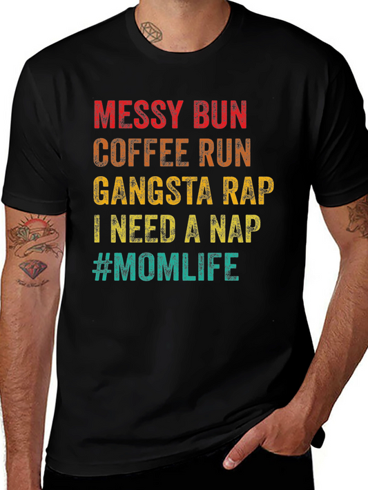 Messy Bun Mom Life Graphic T-Shirt