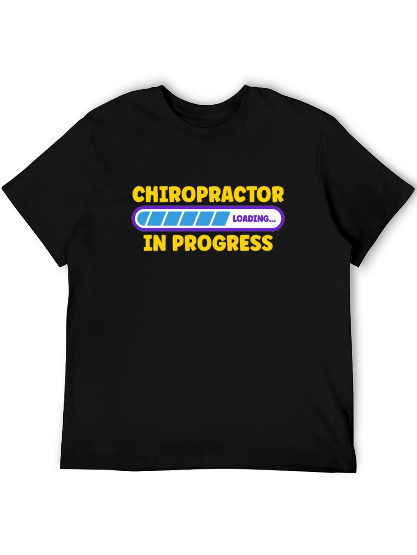 Chiropractor In Progress Graphic T-Shirt
