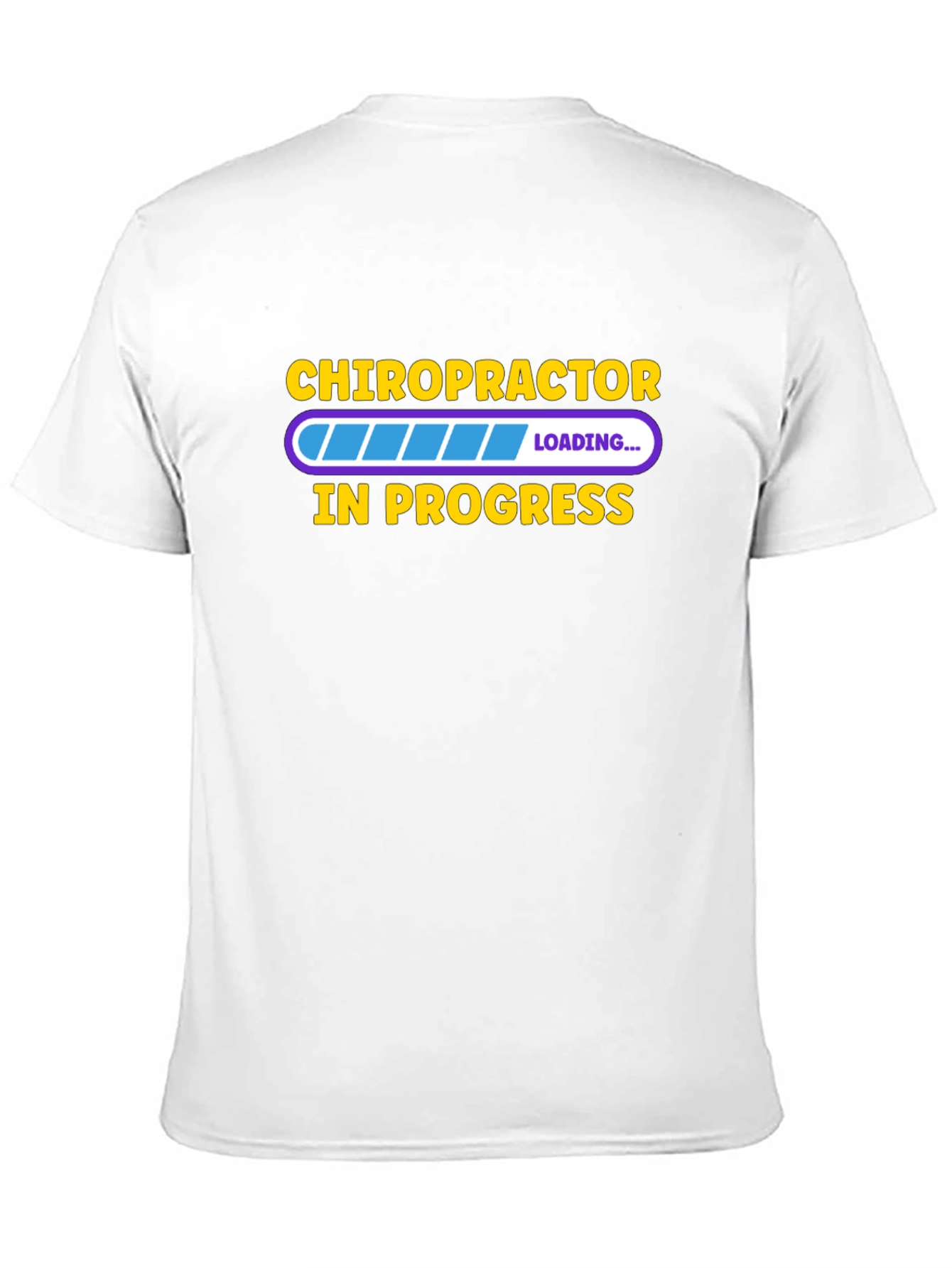 Chiropractor In Progress Graphic T-Shirt
