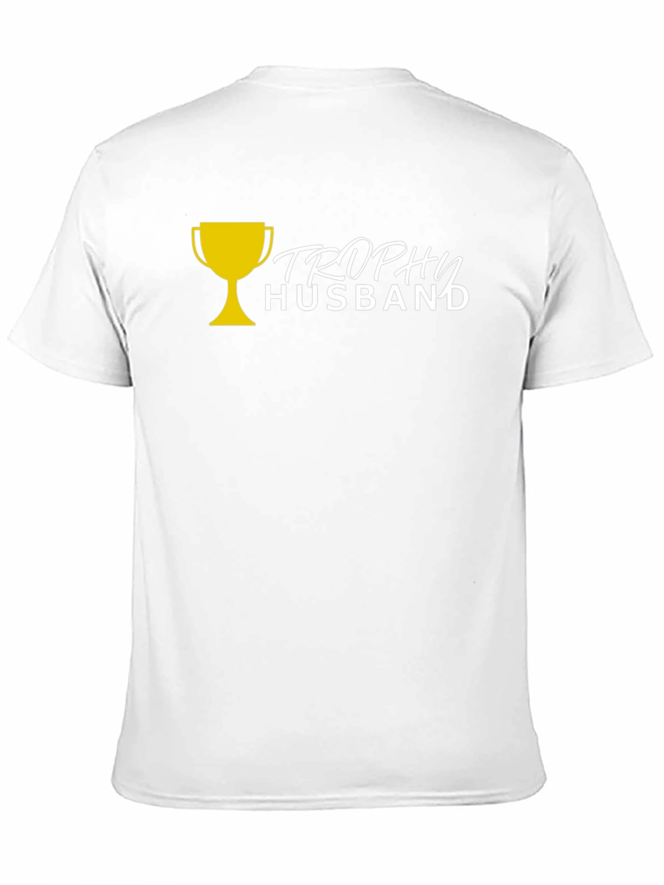 Trophy Husband Graphic Tee - Novelty T-Shirt