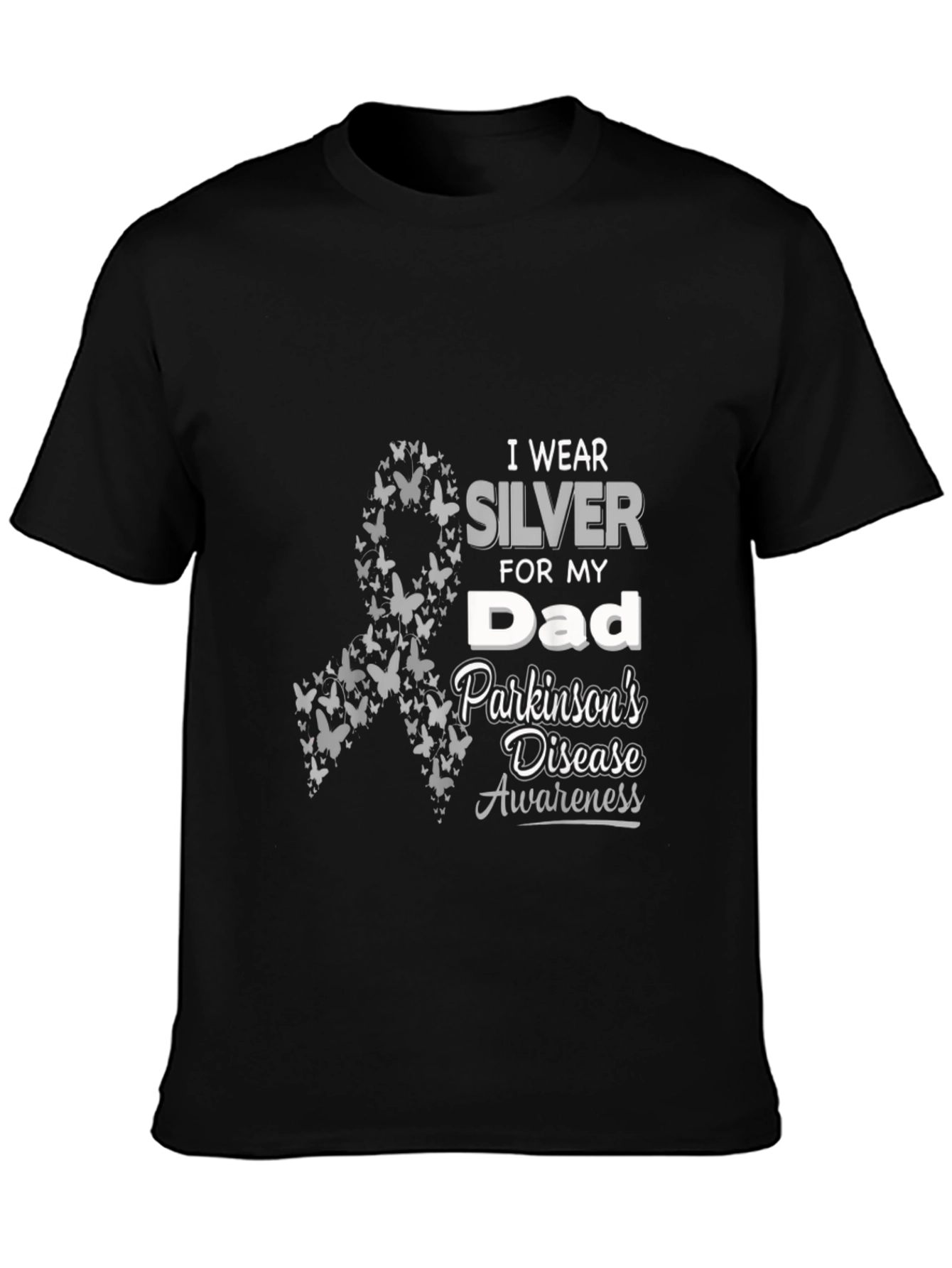 Parkinsons Awareness T-Shirt: Wear Silver For My Dad