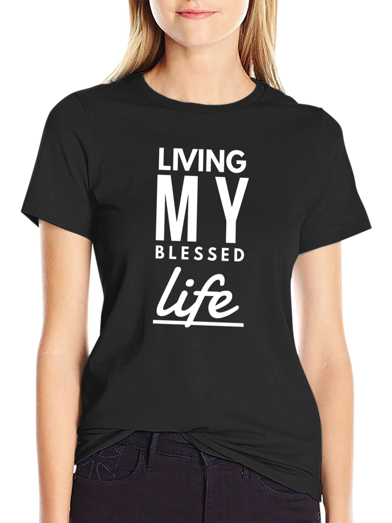 Living My Blessed Life Black T-Shirt