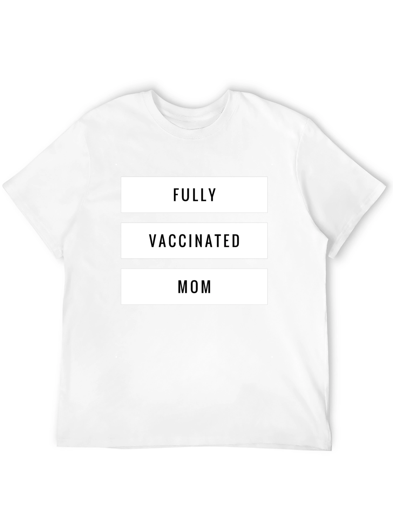 Fully Vaccinated Mom T-Shirt - Black