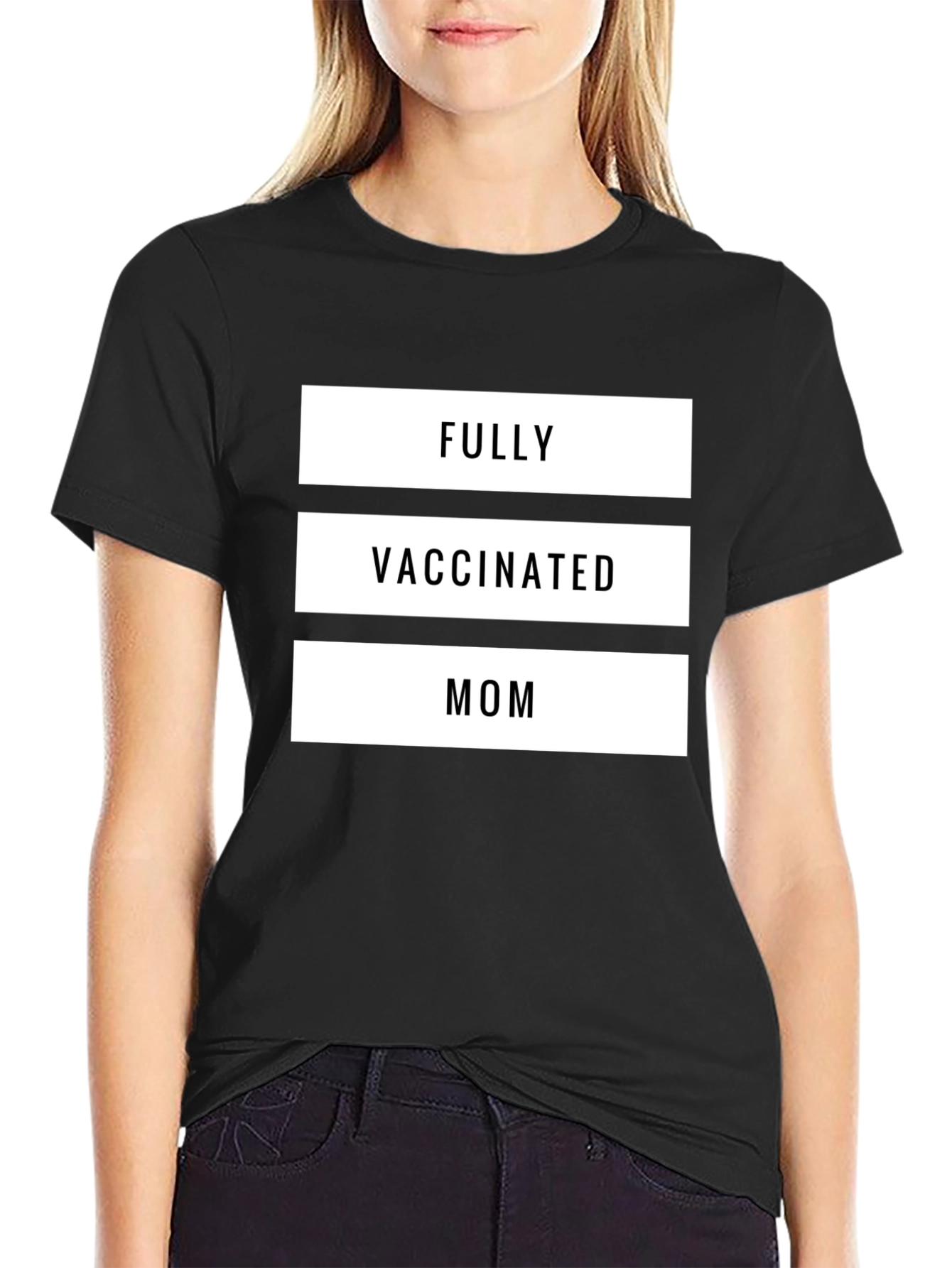Fully Vaccinated Mom T-Shirt - Black