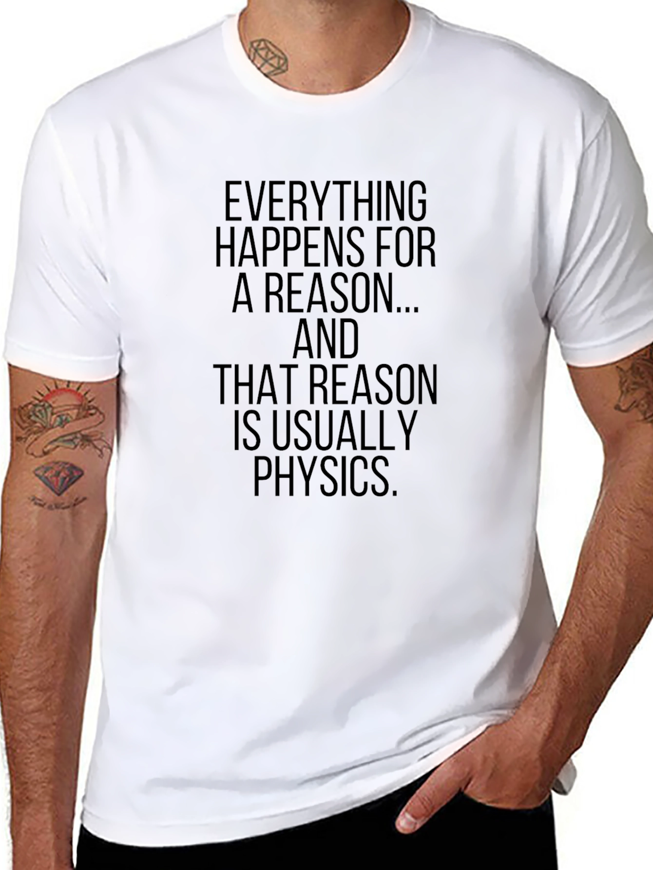 Physics Reason T-Shirt - Mens