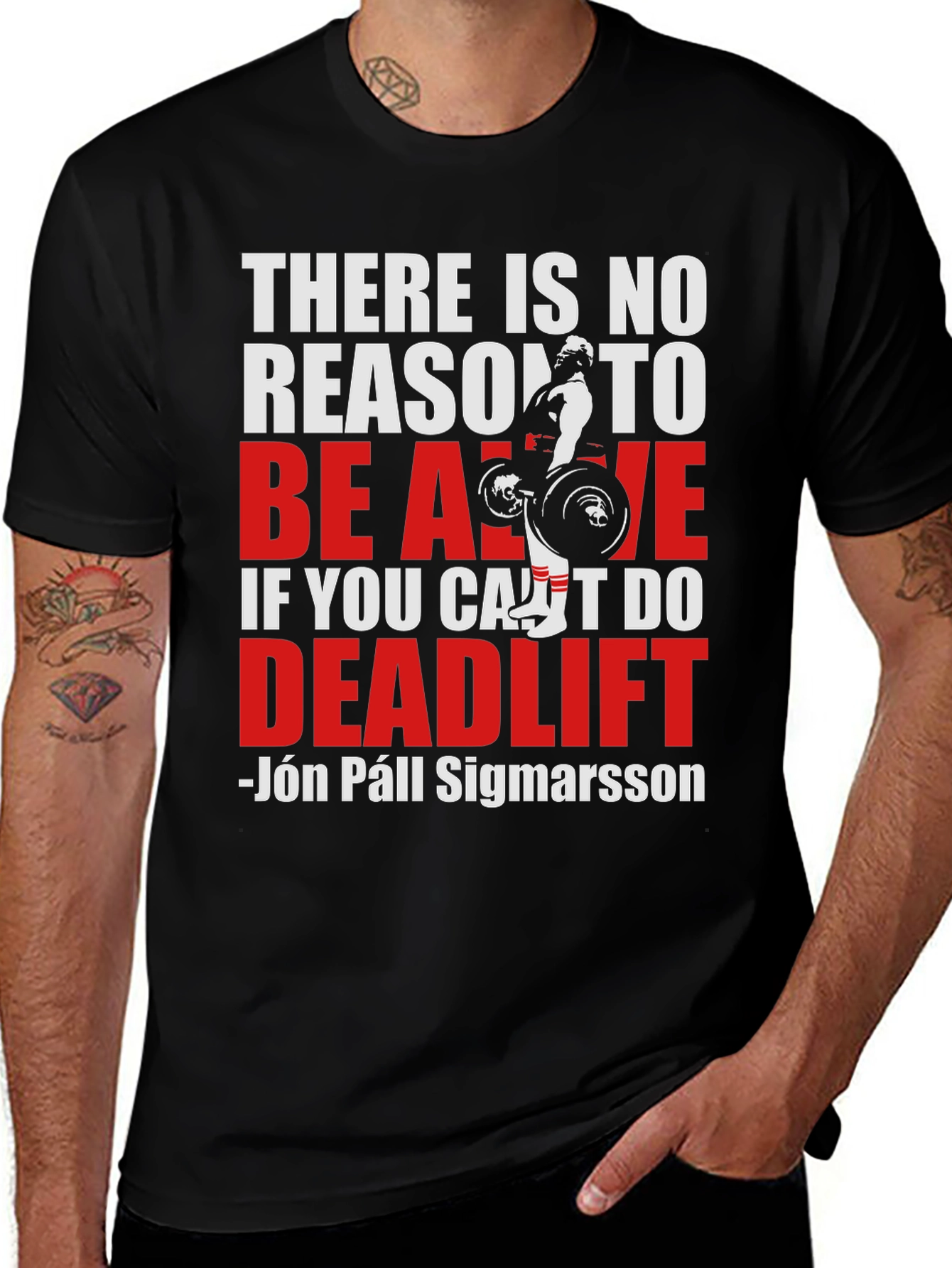 Deadlift T-Shirt: There Is No Reason To Be Alive