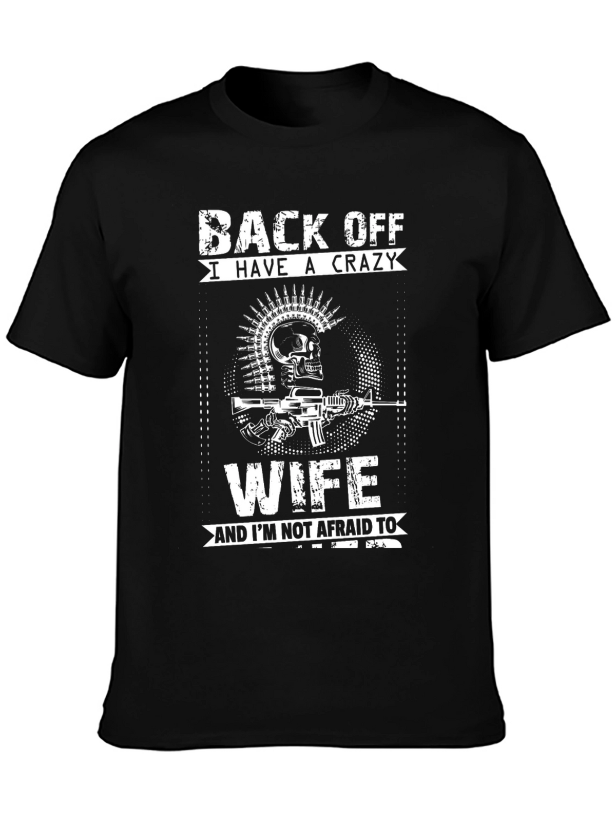Crazy Wife T-Shirt