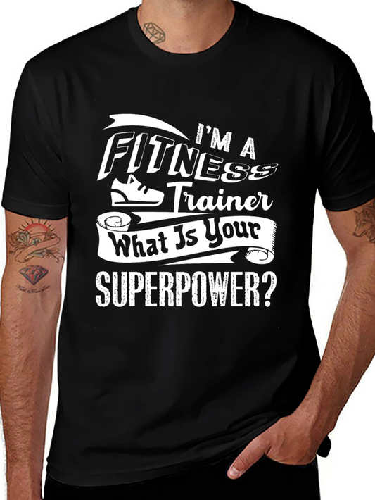 Fitness Trainer Superpower T-Shirt