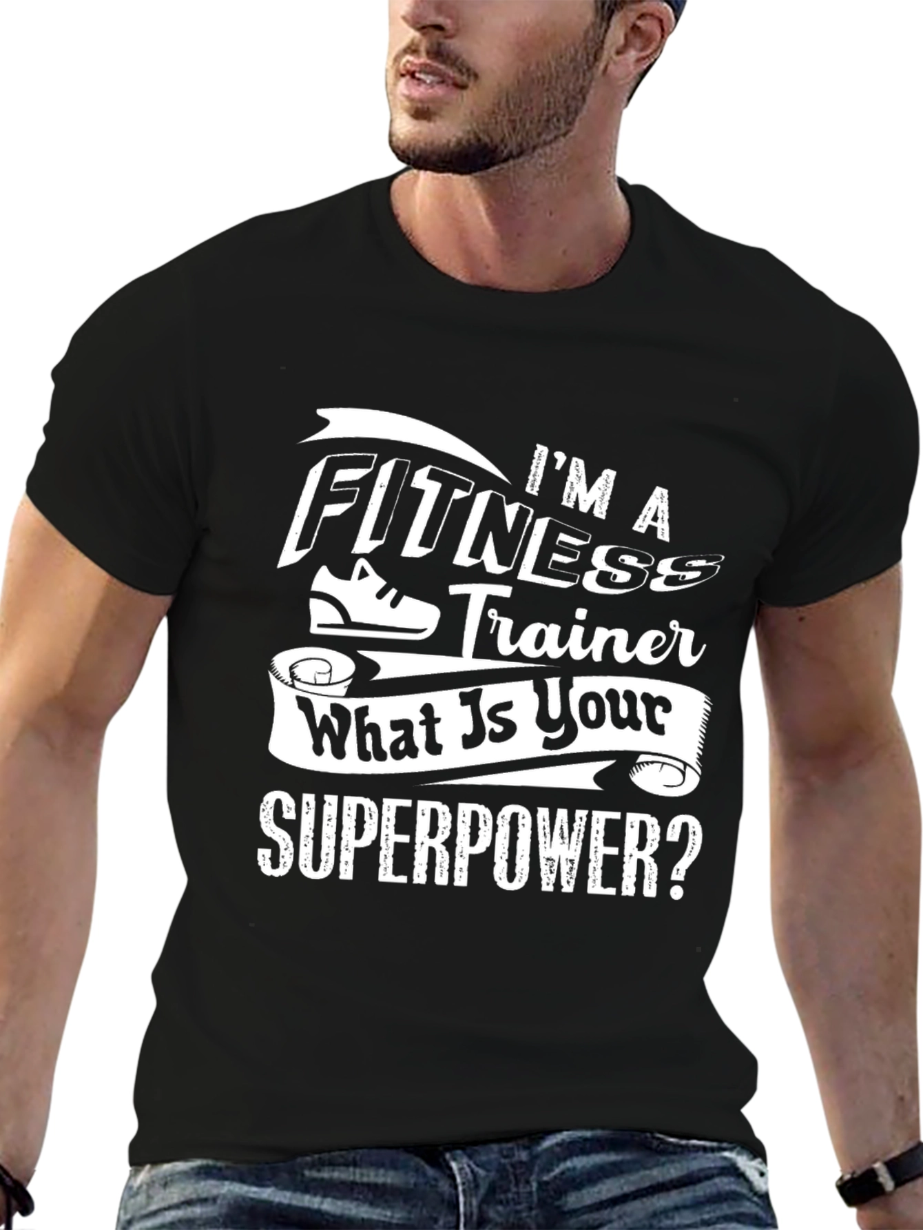 Fitness Trainer Superpower T-Shirt