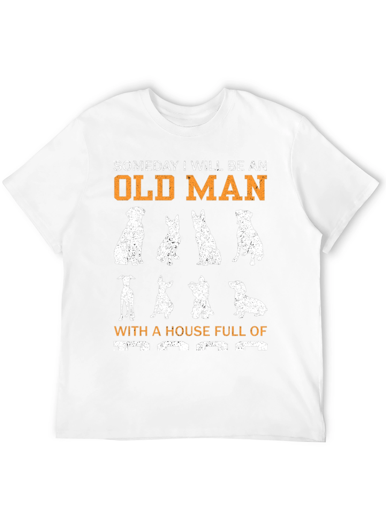 Funny Dog Lover T-Shirt - Someday Old Man Design