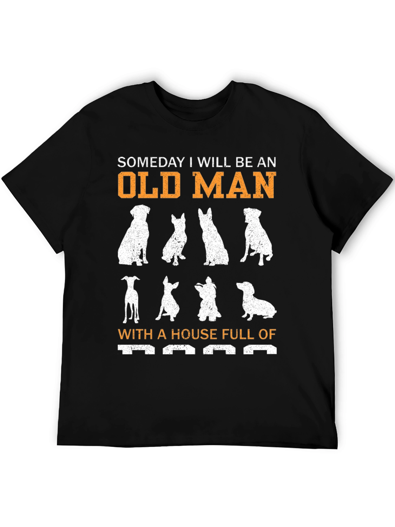 Funny Dog Lover T-Shirt - Someday Old Man Design