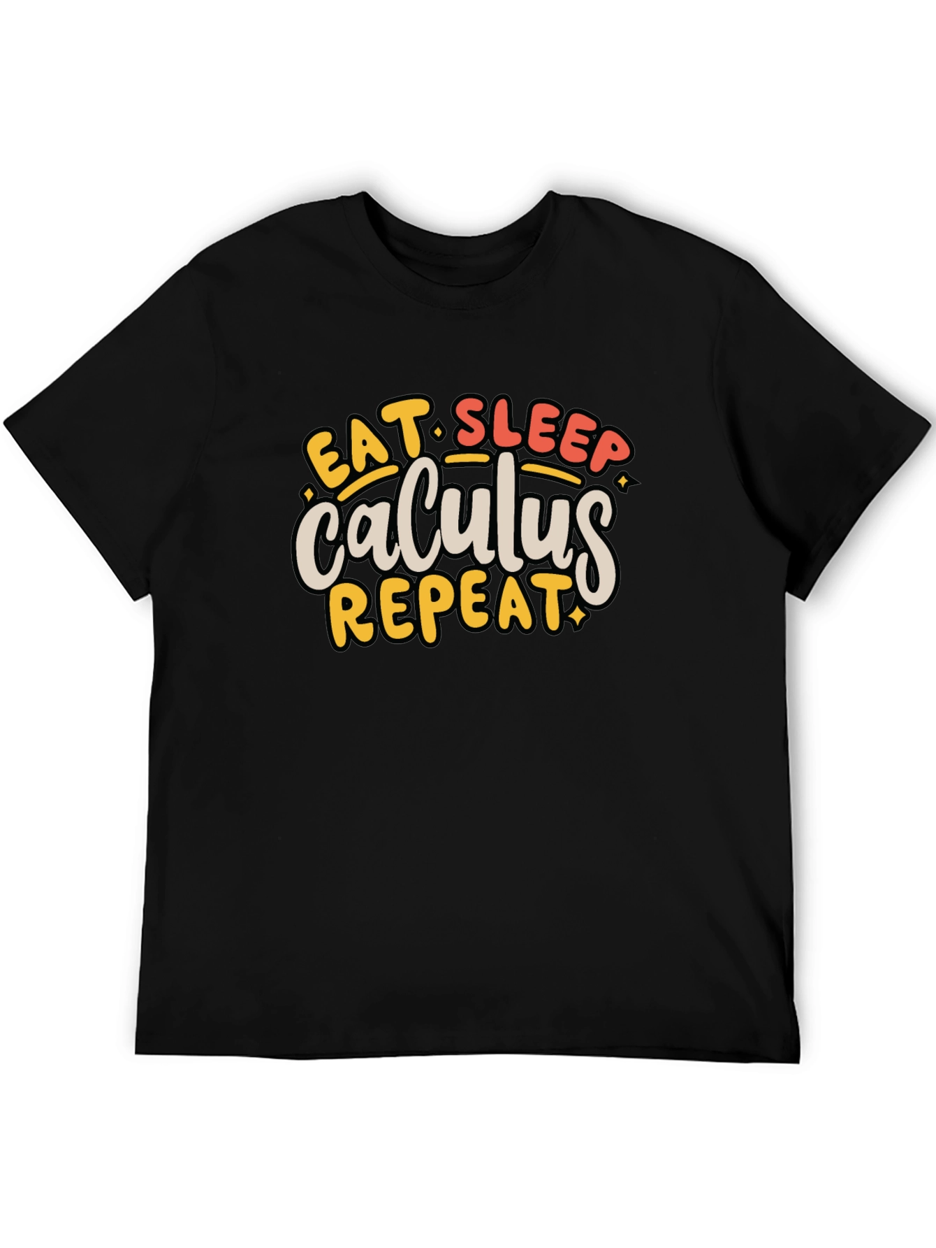Calculus T-Shirt - Eat Sleep Repeat - Math Student