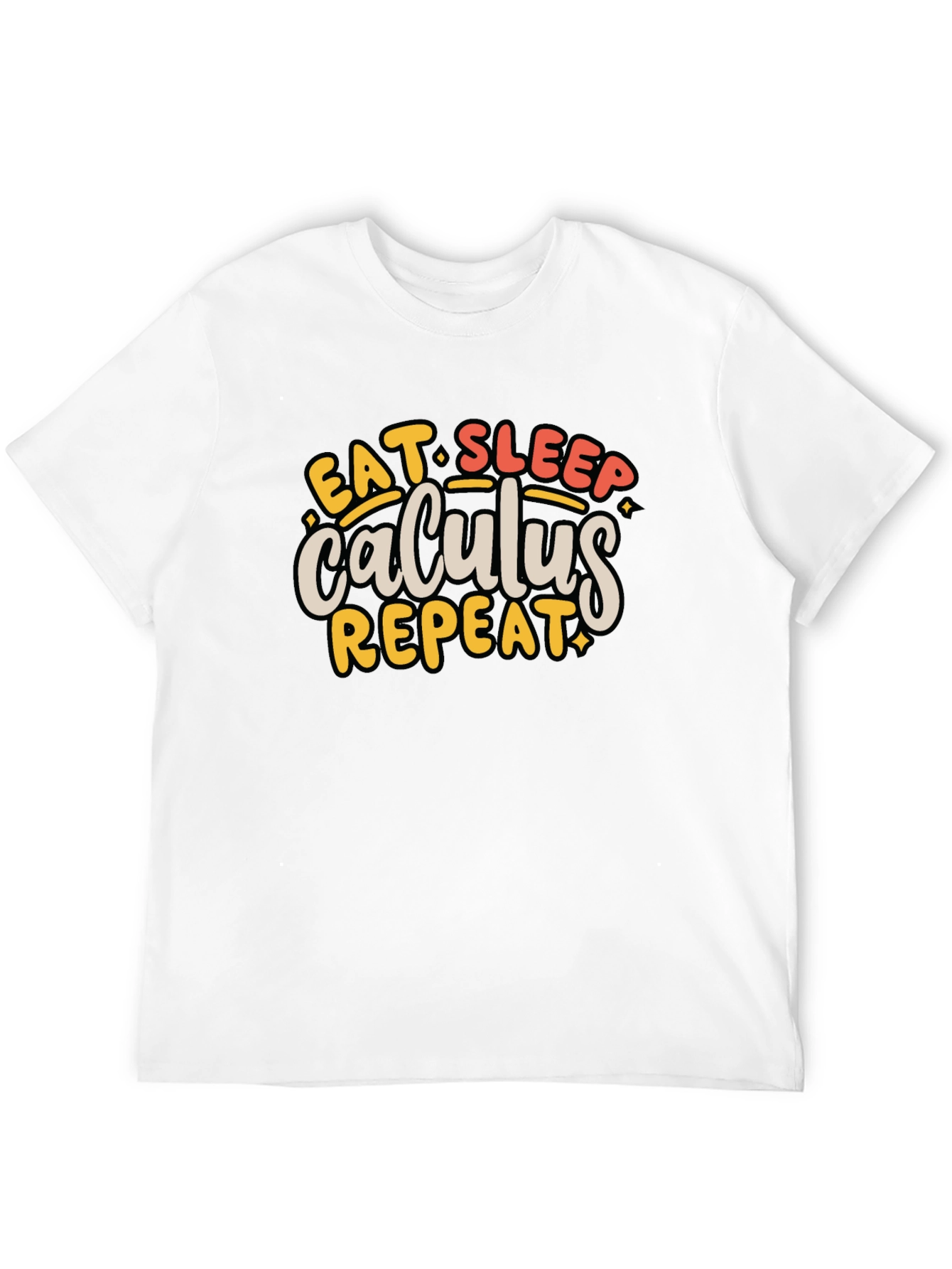 Calculus T-Shirt - Eat Sleep Repeat - Math Student