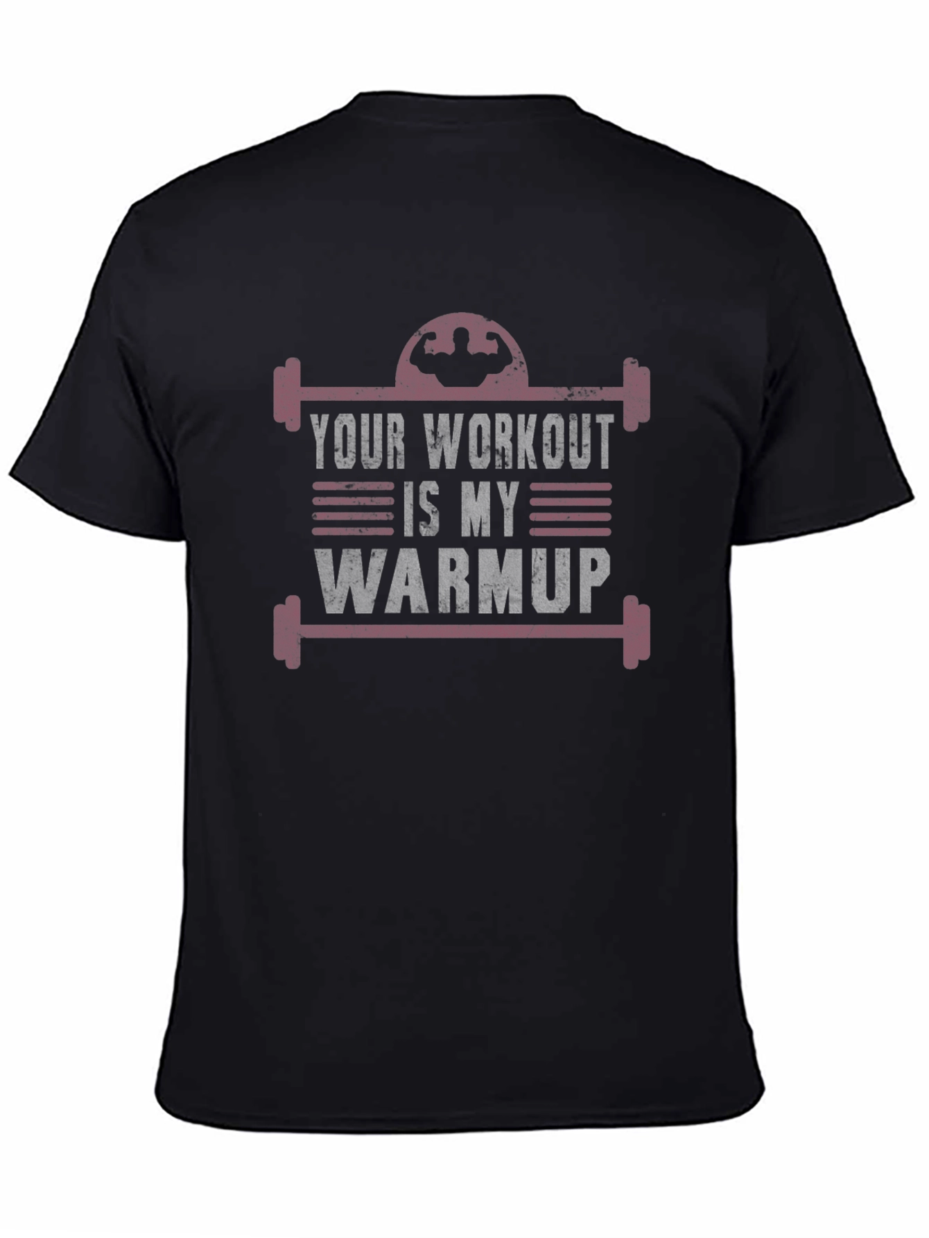 Workout Warmup Graphic T-Shirt - Gym Motivation