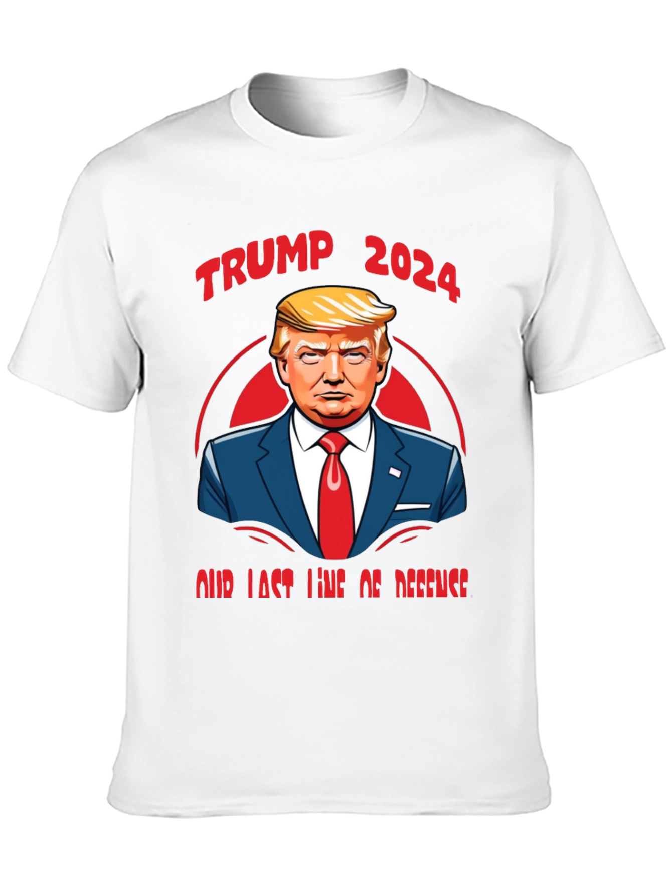 Trump 2024 Our Last Line of Defense Graphic Tee