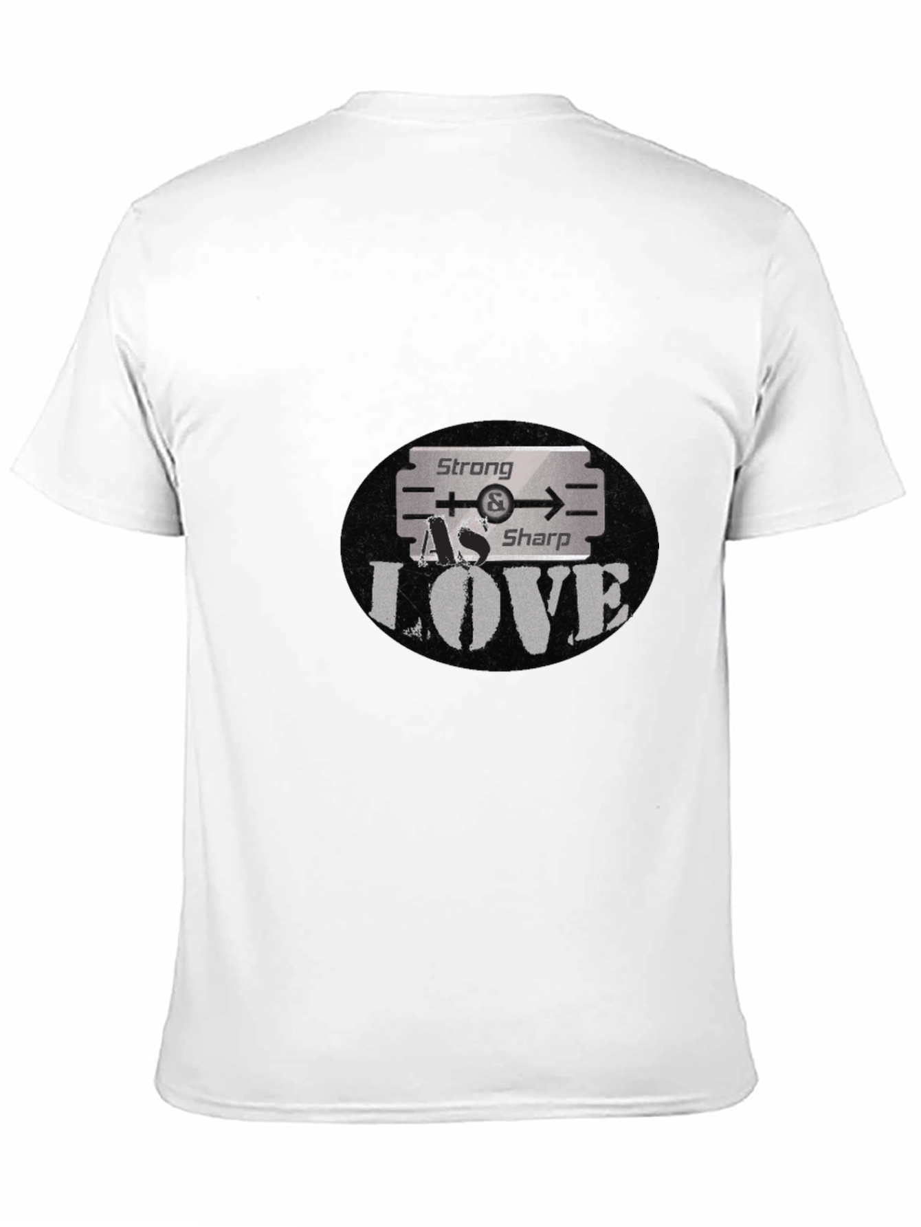 Strong As Sharp Love Graphic T-Shirt